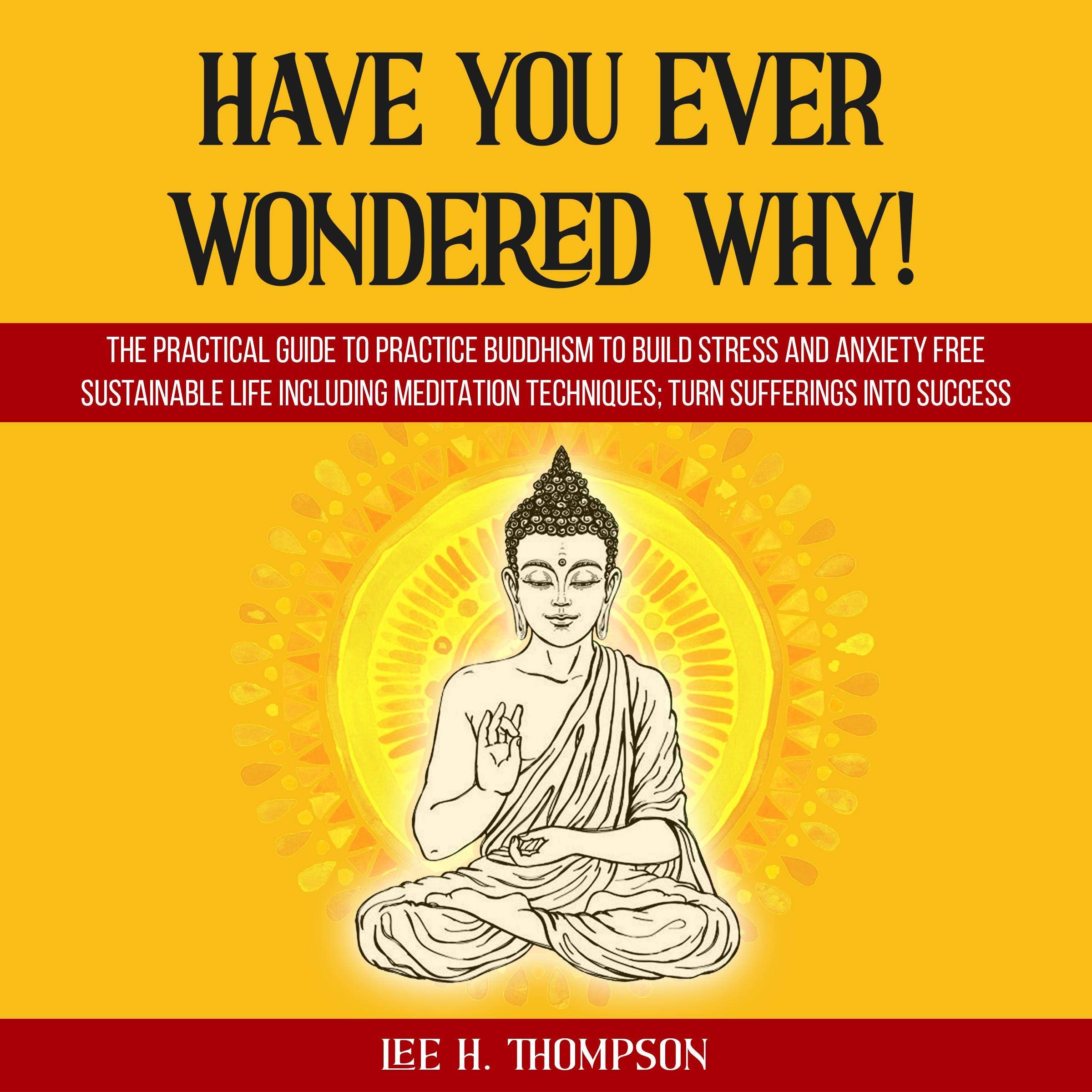 Have You Ever Wondered Why!