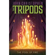 The Pool of Fire 3 The Tripods