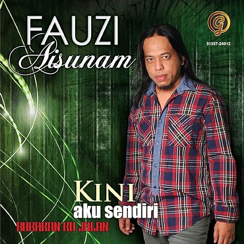Kini Aku Sendiri By Fauzi Aisunam On Amazon Music Amazon Com