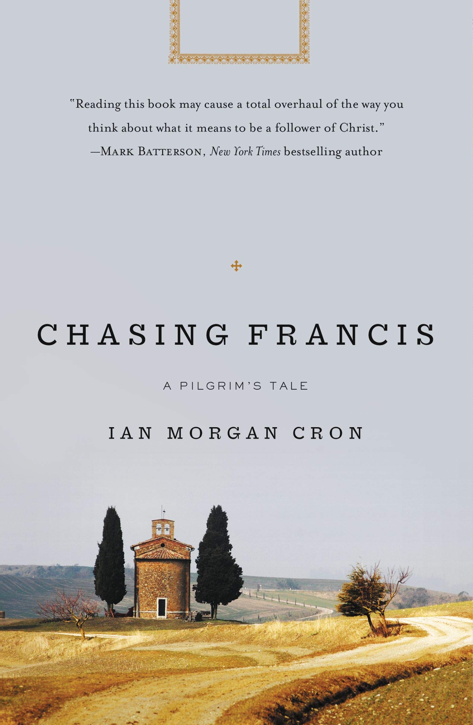Chasing Francis By Cron Ian Morgan
