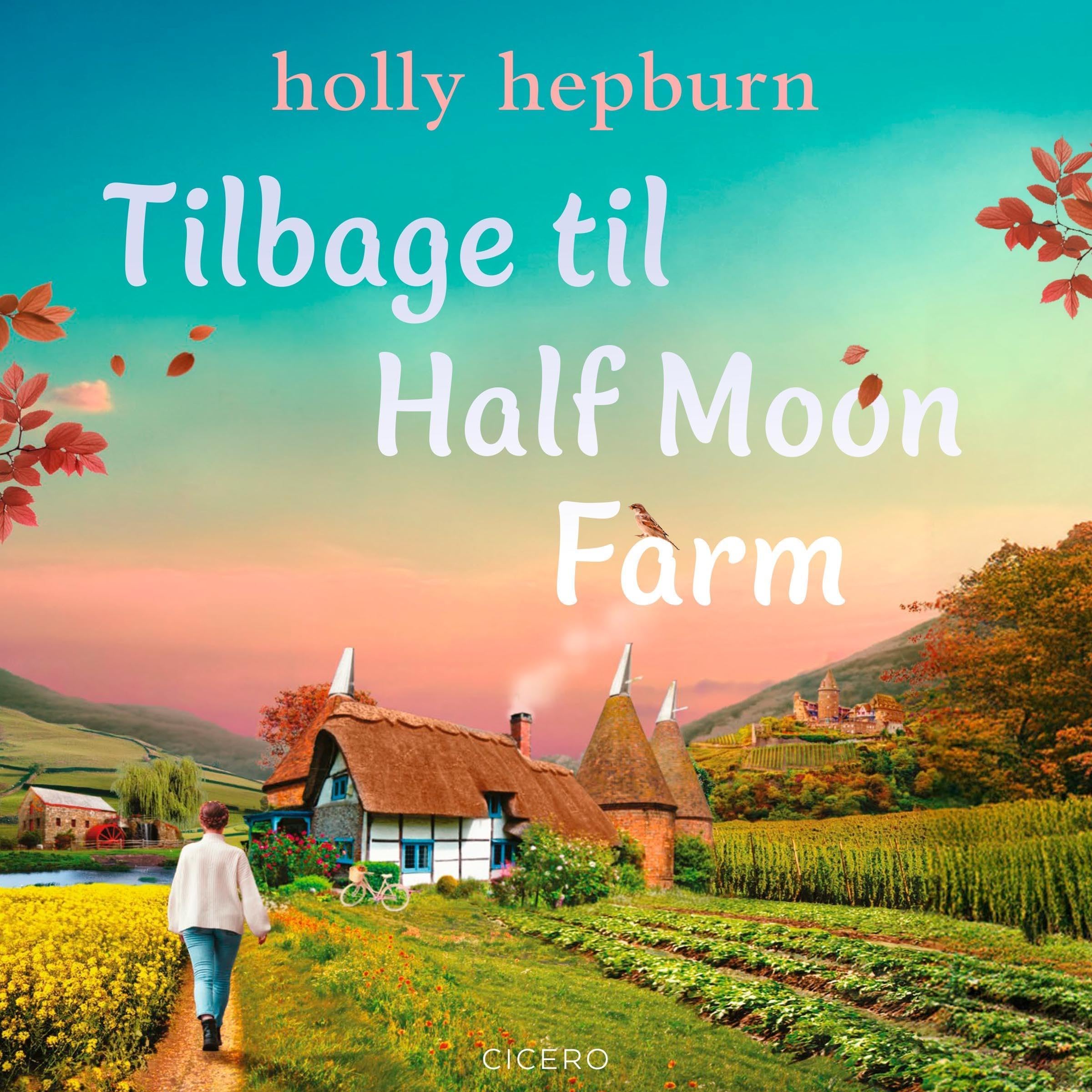 Tilbage til Half Moon Farm