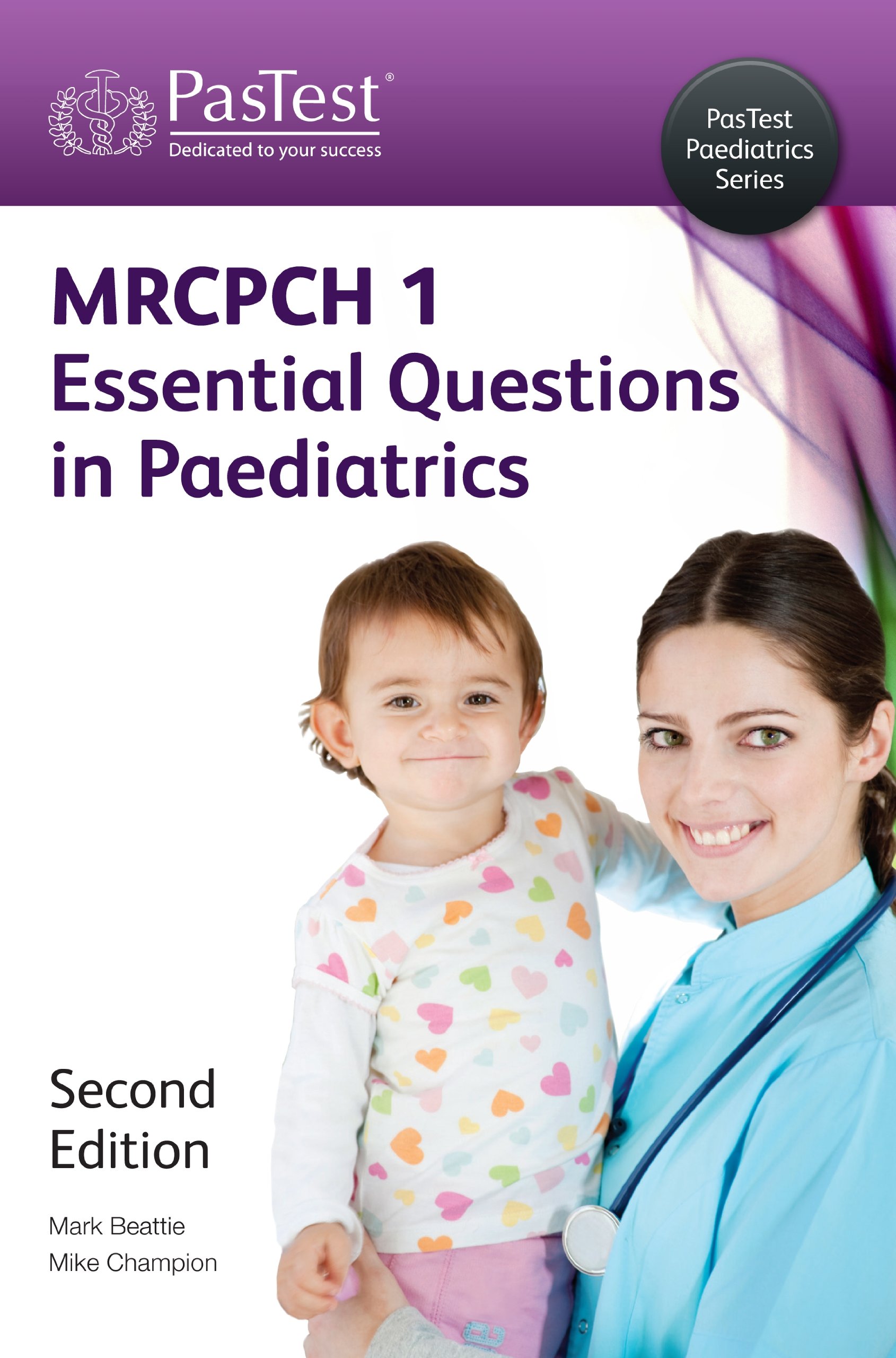 MRCPCH: Essential Questions in Paediatrics Paperback – January 1, 2009
