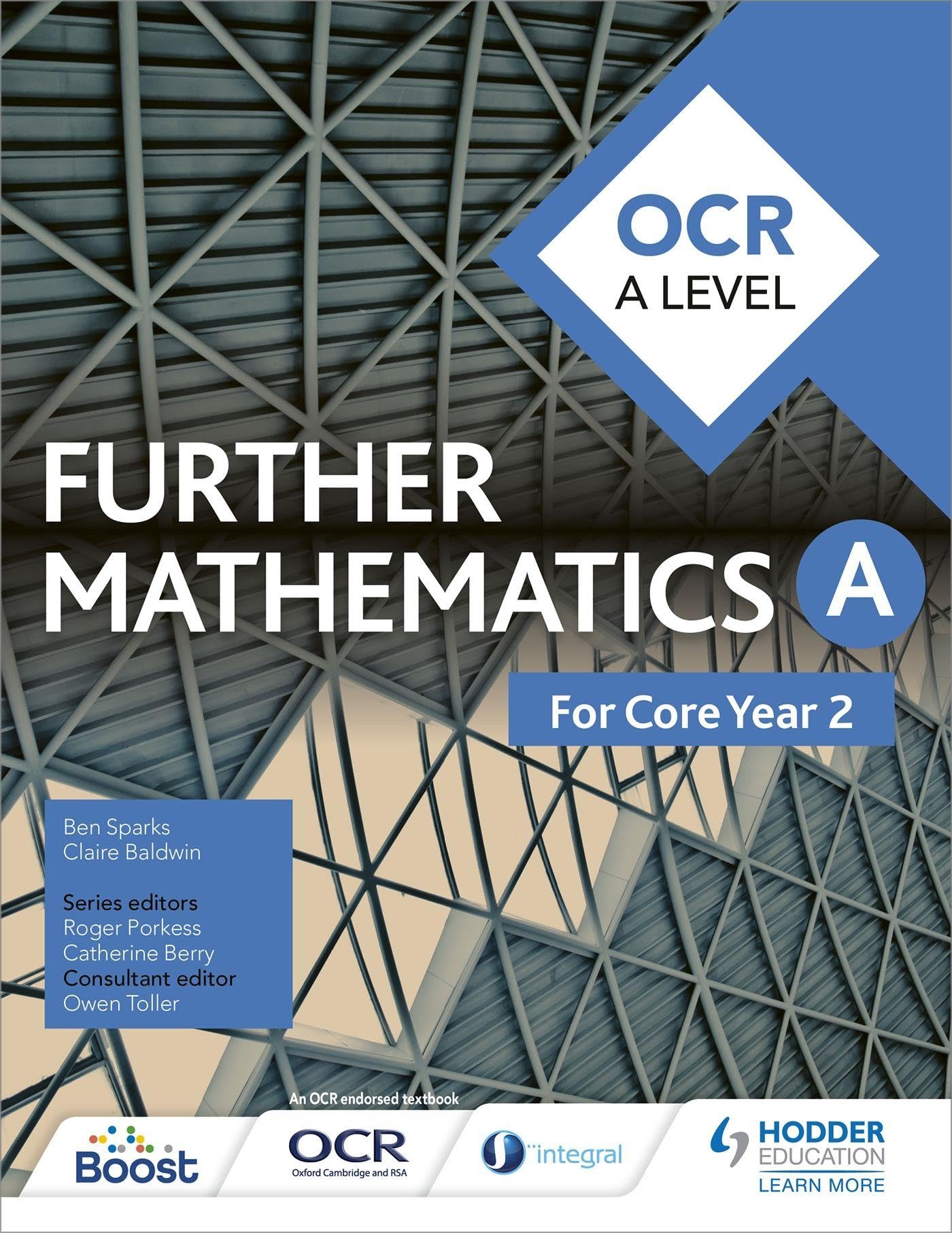 OCR A Level Further Mathematics Core Year 2 By Ben Sparks,Claire Baldwin,Owen T