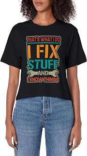 That's What I Do I Fix Stuff And I Know Things - Vintage Women's Crop Top
