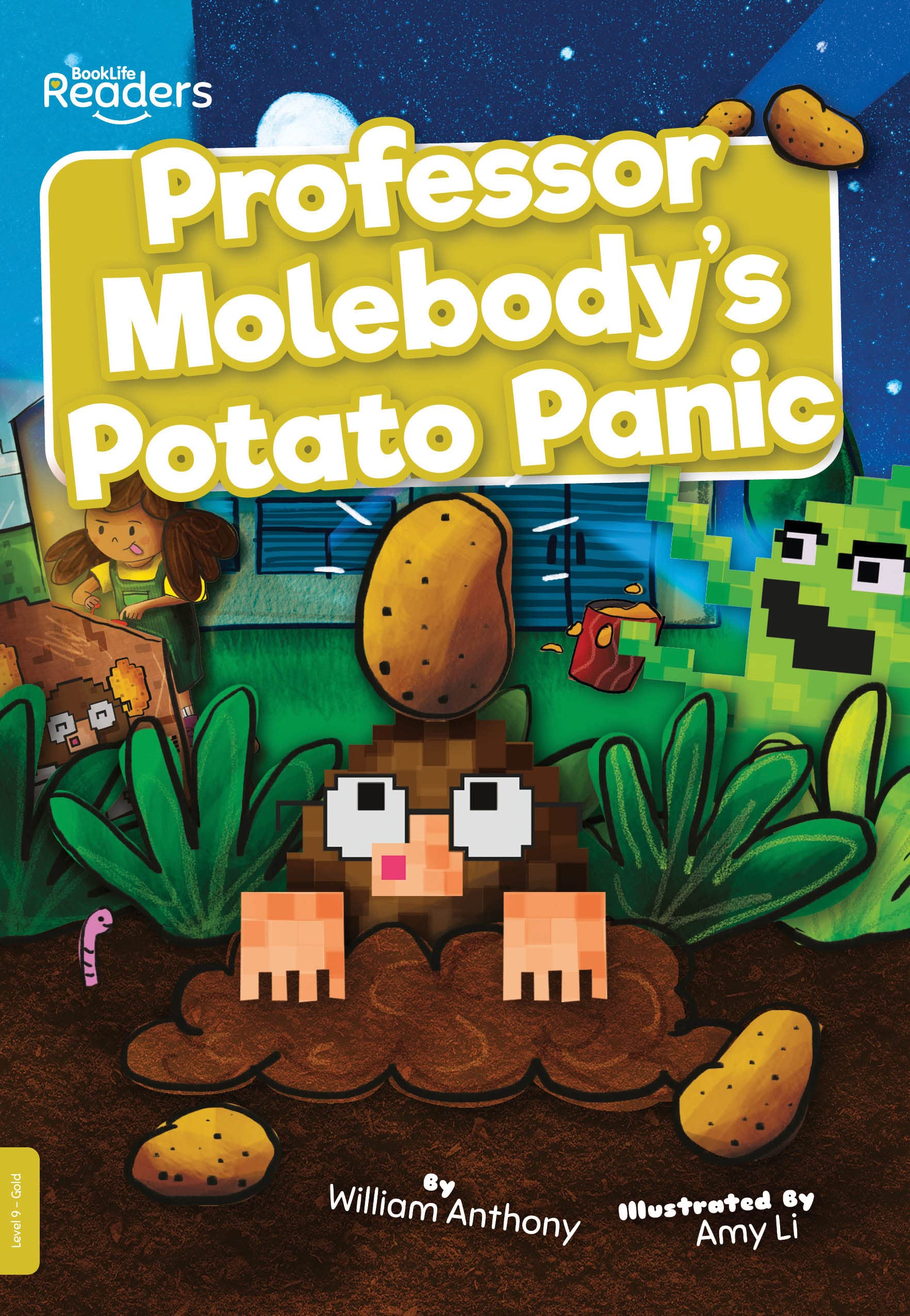 Professor Molebody's Potato Panic by William Anthony (Paperback Book)