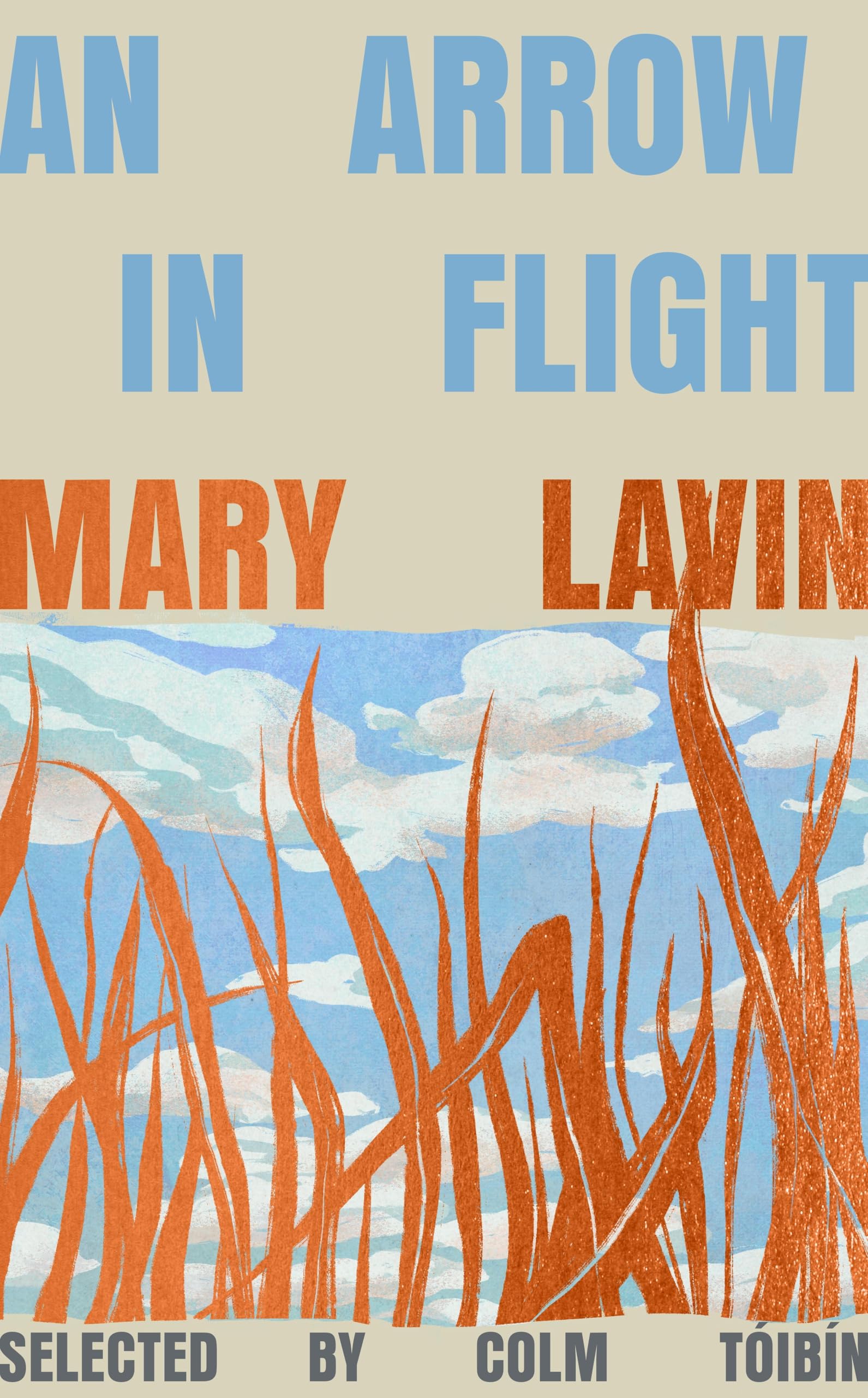 An Arrow in Flight by Mary Lavin (Hardback Book)