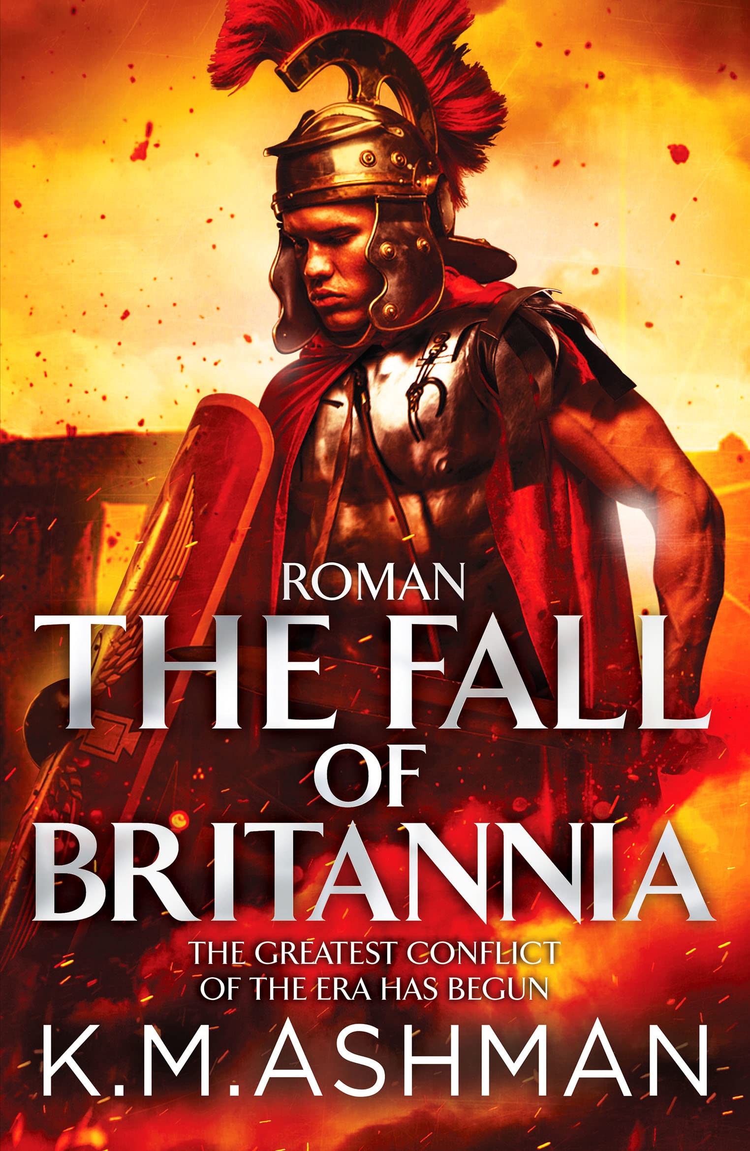 Roman - The Fall of Britannia: 1 (Roman Chronicles, 1)