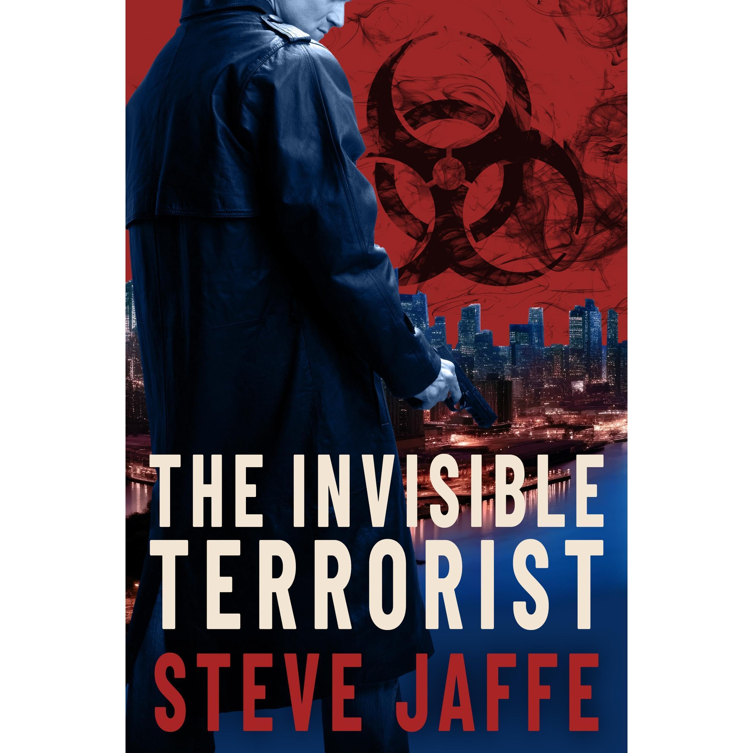 The Invisible Terrorist