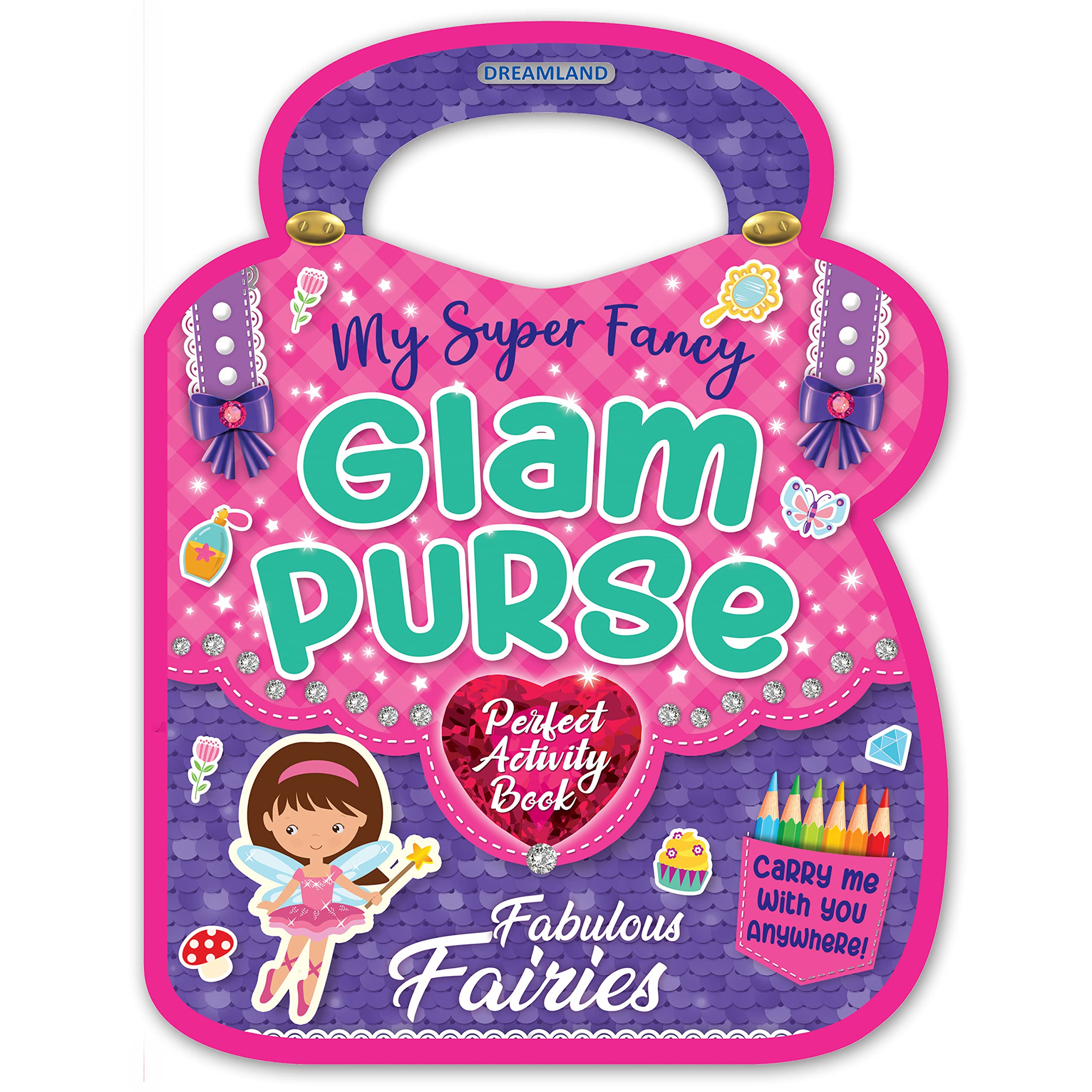 Dreamland Publications My Super Fancy Glam Purse- Fabulous Fairies main image 0