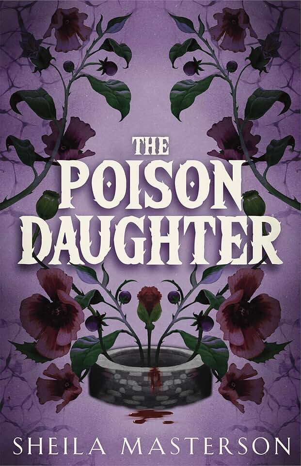 The Poison Daughter