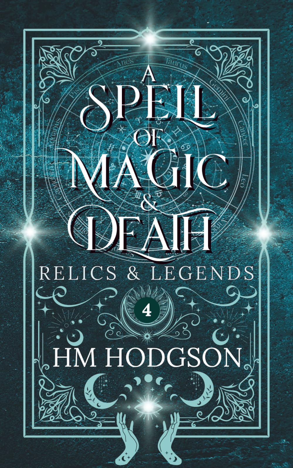 A Spell of Magic and Death (Relics and Legends)