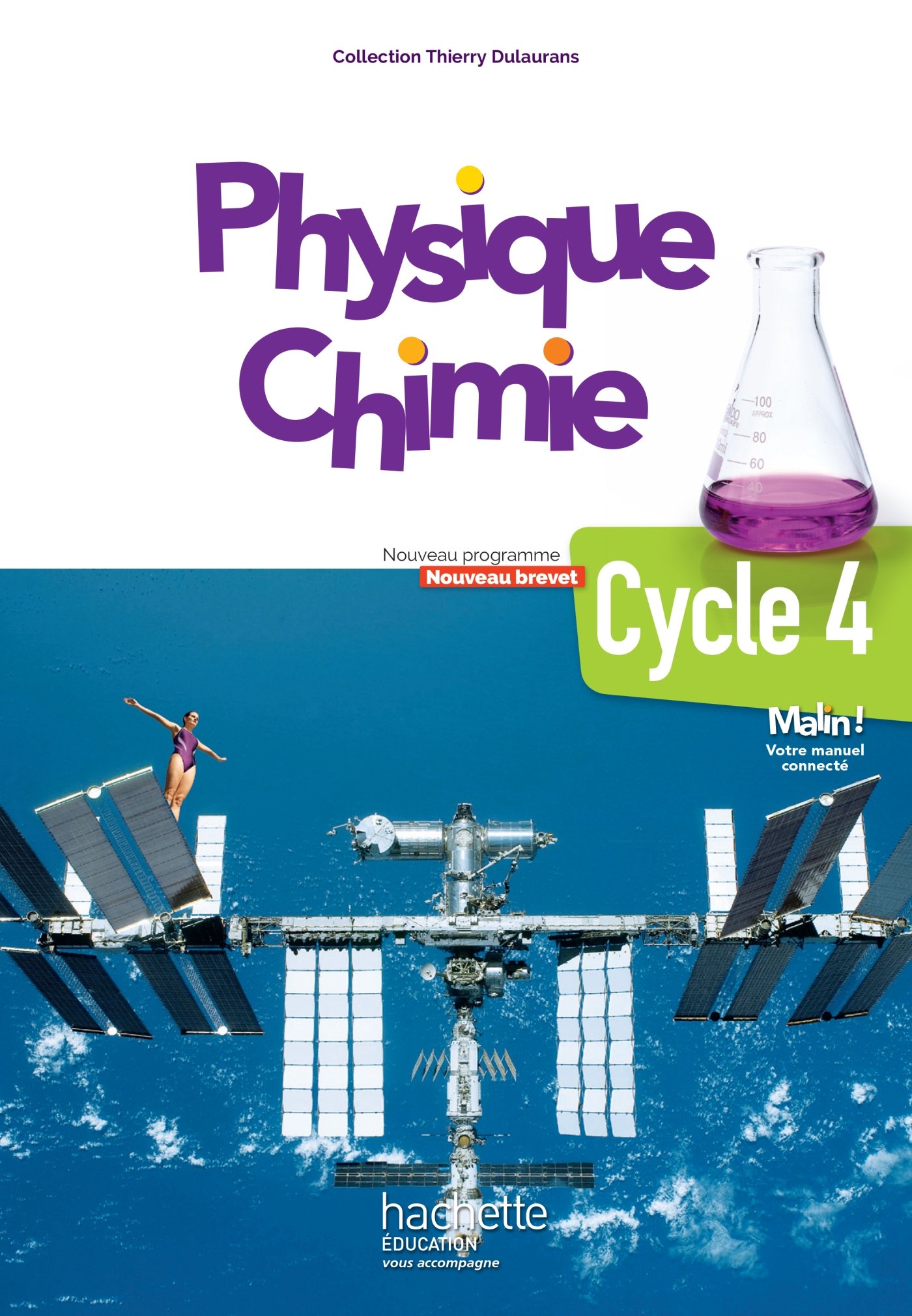 Le Livre Scolaire Physique chimie Cycle 4 Amazon.fr - Physique-Chimie cycle 4 / 5e, 4e, 3e - Livre élève - éd. 2017 -  Dulaurans, Thierry, Barde, Michel, Bigorre, Marc, Dessaint, Sébastien,  Lémonie, Cyrille, Matagne, Emmanuel, Poudens, Bruno, Tarride, Isabelle,  Théboeuf, David - Livres