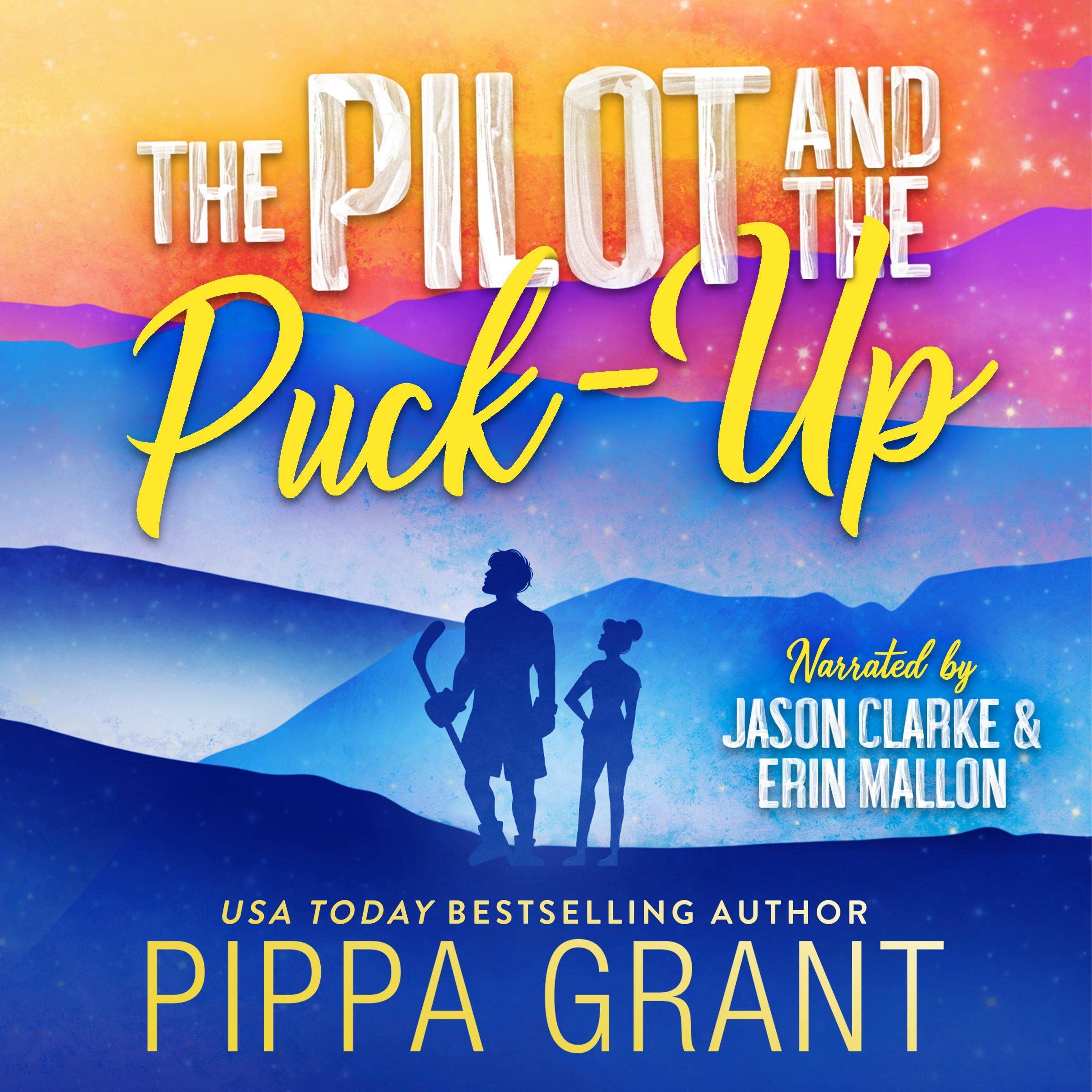 Cover art for The Pilot and the Puck-Up