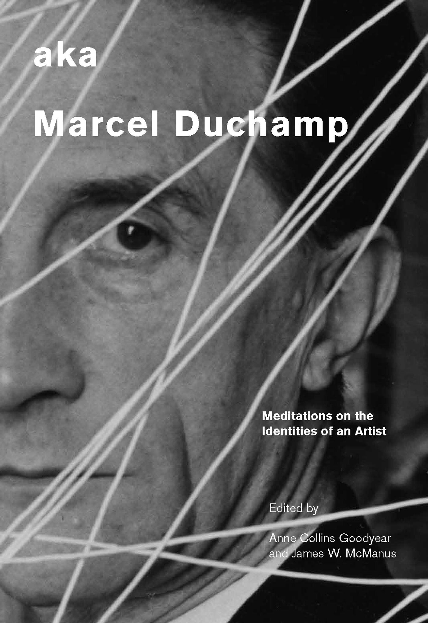 aka Marcel Duchamp livre en anglais sur l'identité de l'artiste Smithsonian