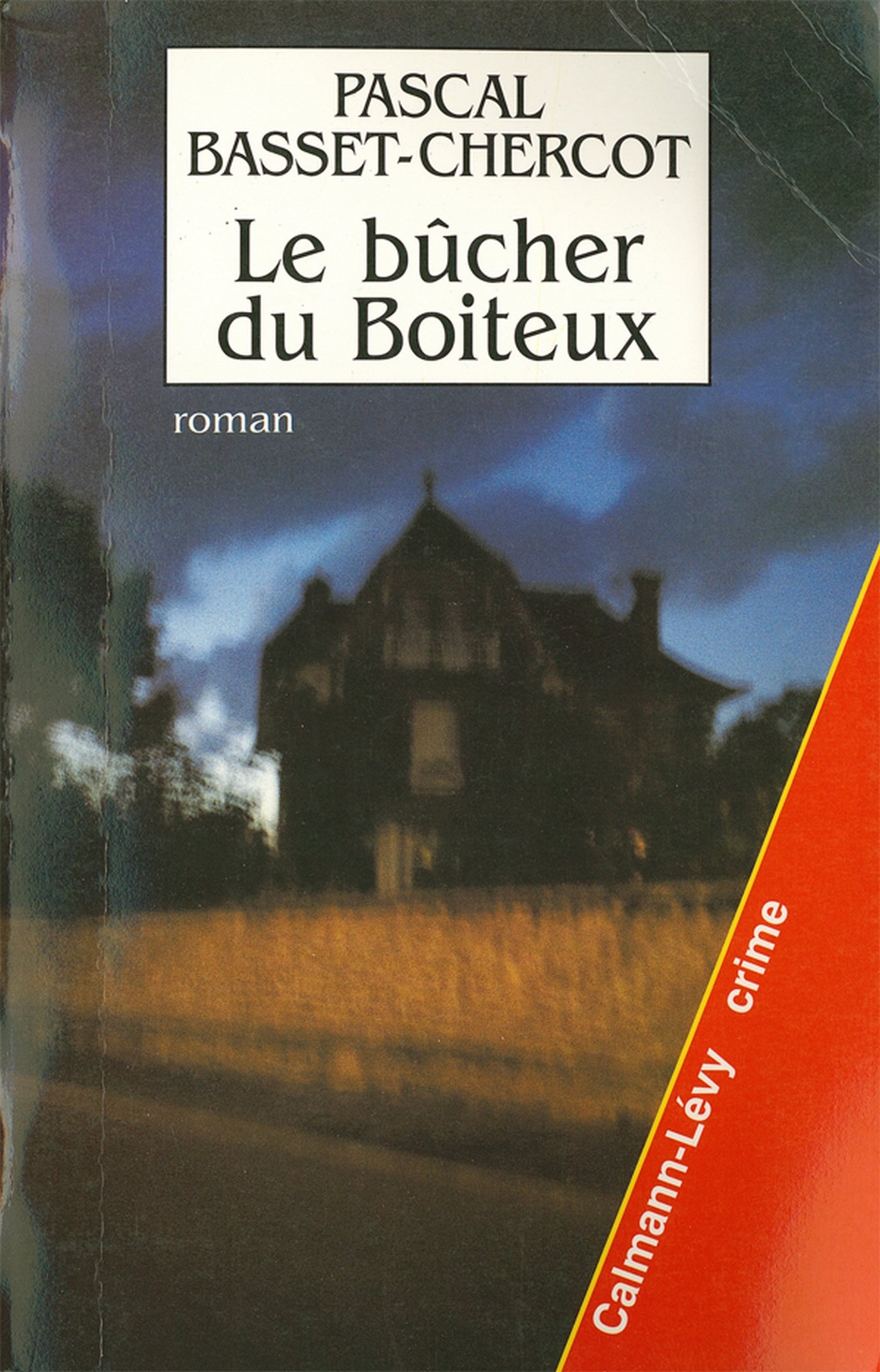Le Bûcher du Boiteux (Suspense Crime) (French Edition)