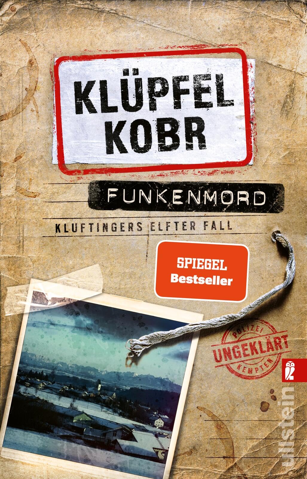 Funkenmord: Kluftingers elfter Fall | Mord und Totschlag im Allgäu: Kommissar Kluftinger ermittelt wieder ¿ Der Nummer-Eins-Bestseller des Erfolgsduos