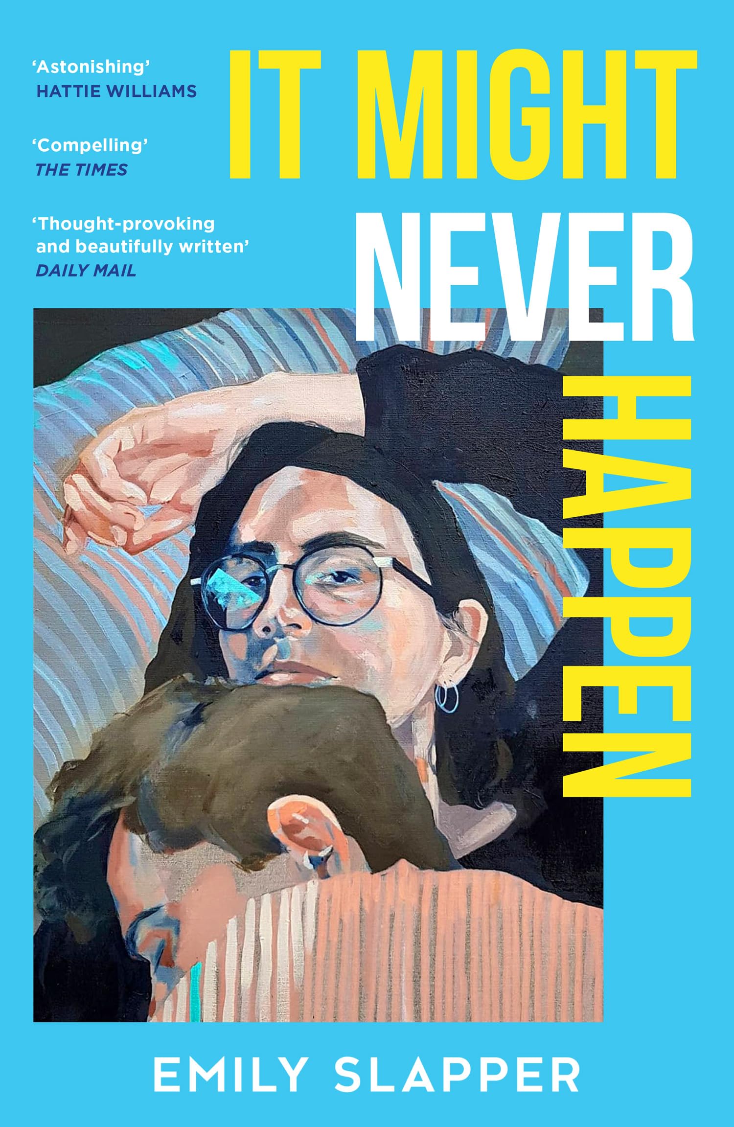 Emily Slapper - It Might Never Happen - Paperback Book