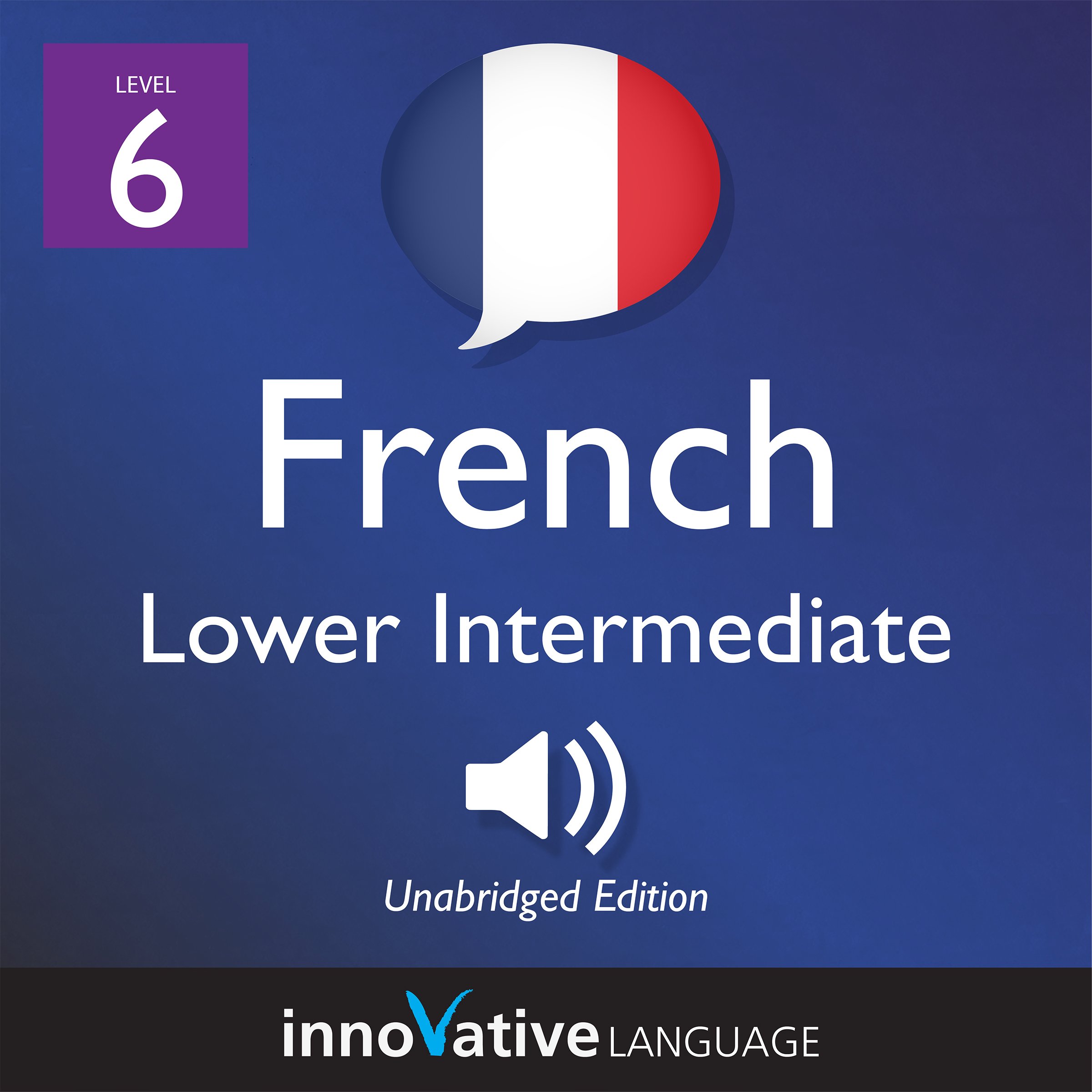 Cover art for Learn French - Level 6: Lower Intermediate French