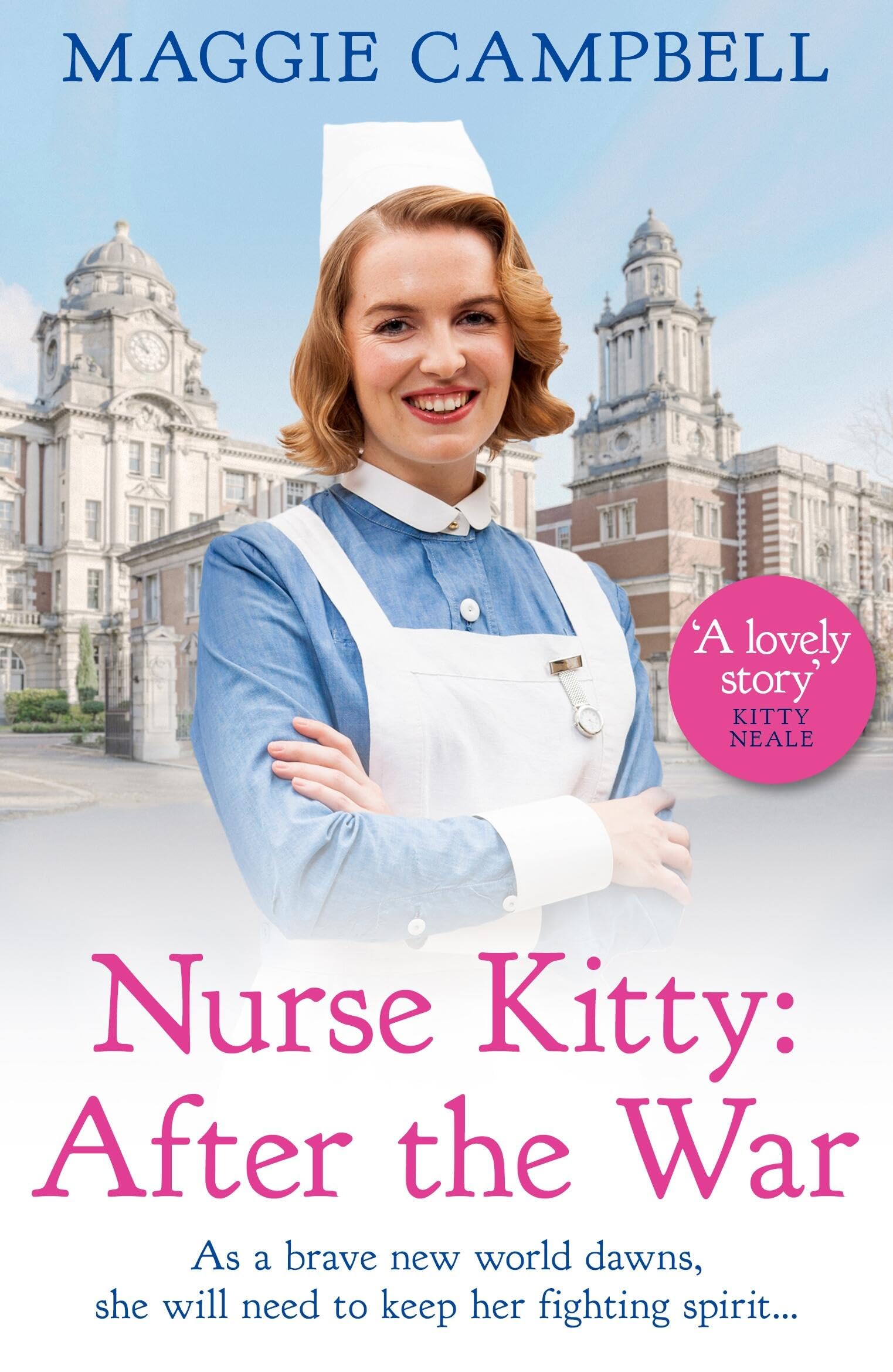 Nurse Kitty: After the War by Maggie Campbell (Paperback Book)