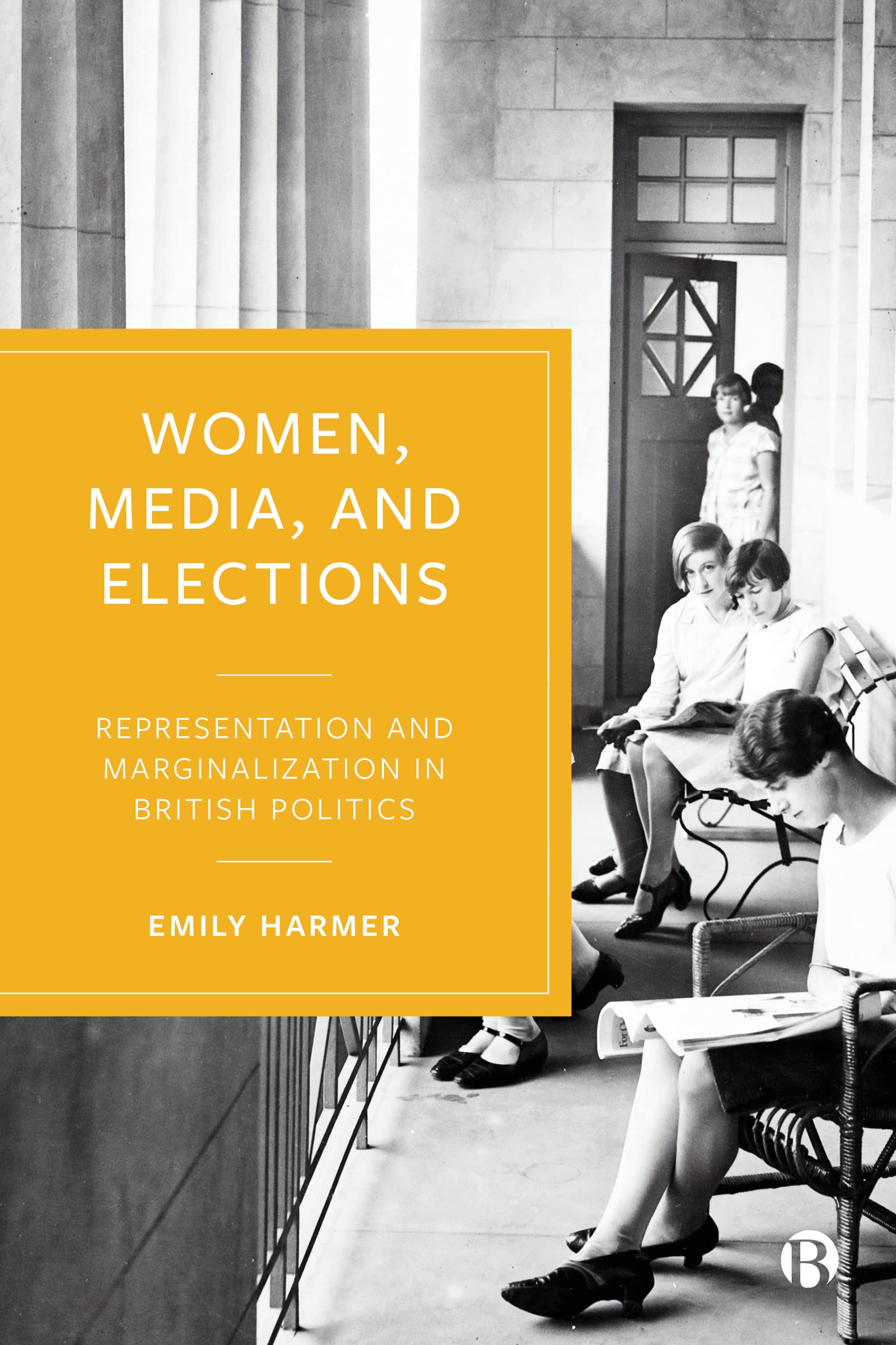 Buy Women, Media, and Elections: Representation and Marginalization in British Politics — BookShops.in