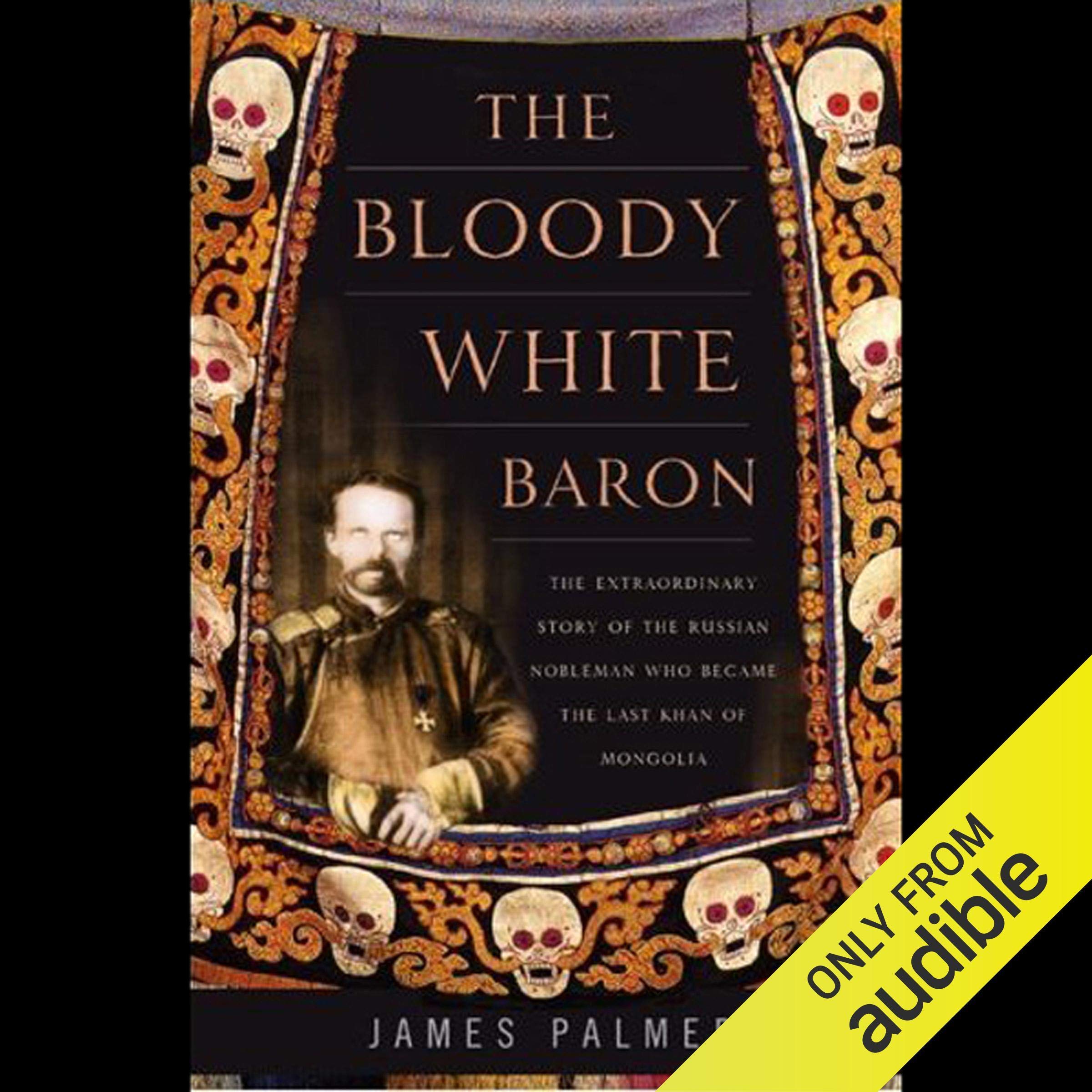 The Bloody White Baron