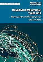 Managing International Trade Risk (Contemporary Commercial Law)