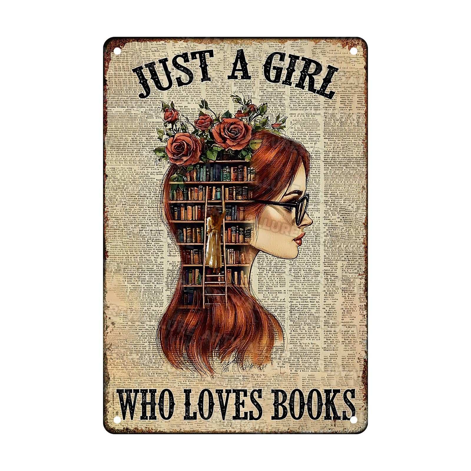 Book Vintage Tin Sign Just a Girl Who Loves Books Metal Tin Sign Library Study for Home Bar Pub Kitchen Garage Restaurant Wall Deocr 8x12inch