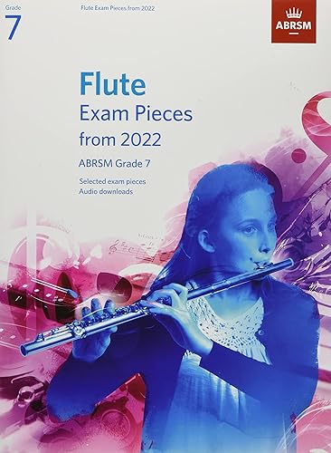 Flute Exam Pieces from 2022, ABRSM Grade 7: Selected from the syllabus from 2022. Score &amp; Part, Audio Downloads (ABRSM Exam Pieces)