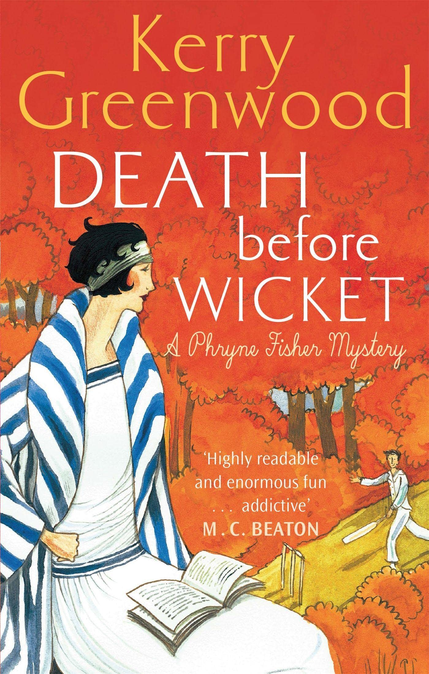 Death Before Wicket : Miss Phryne Fisher Investigates