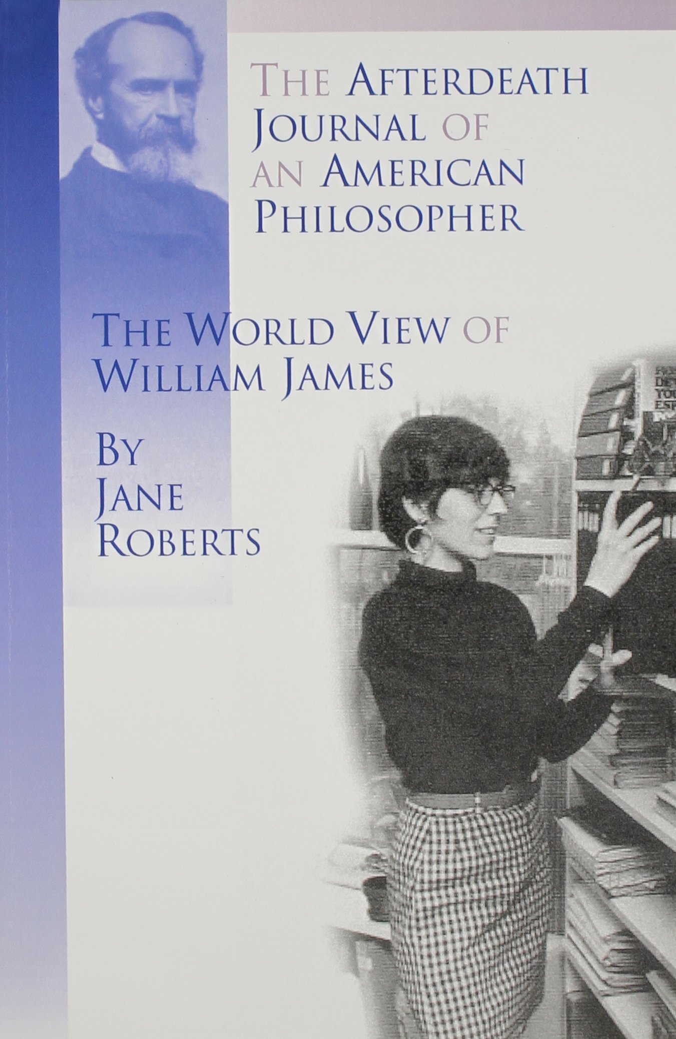 Buy The Afterdeath Journal of an American Philosopher; The View of William James — BookShops.in