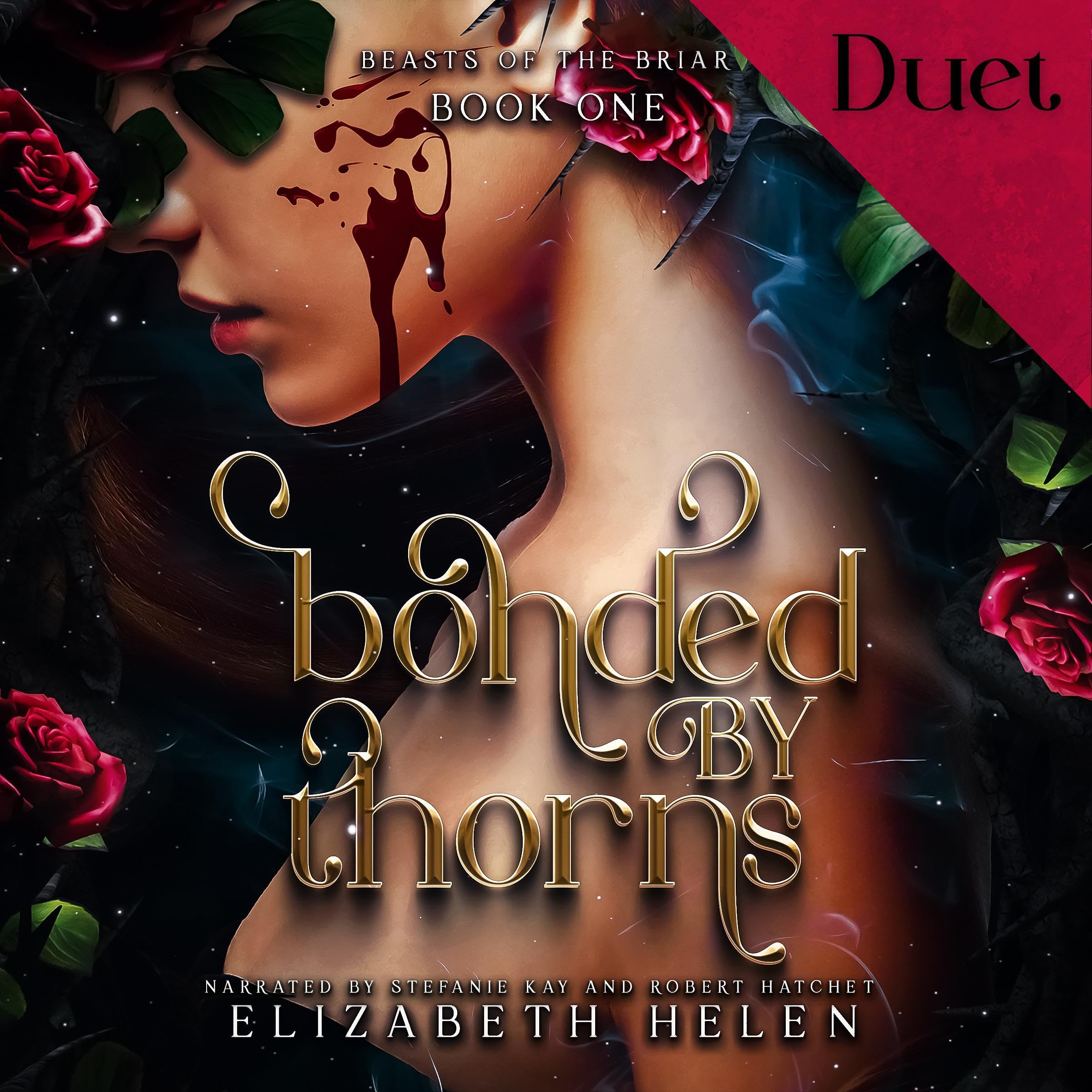 Cover of Bonded by Thorns: Beasts of the Briar, Book 1