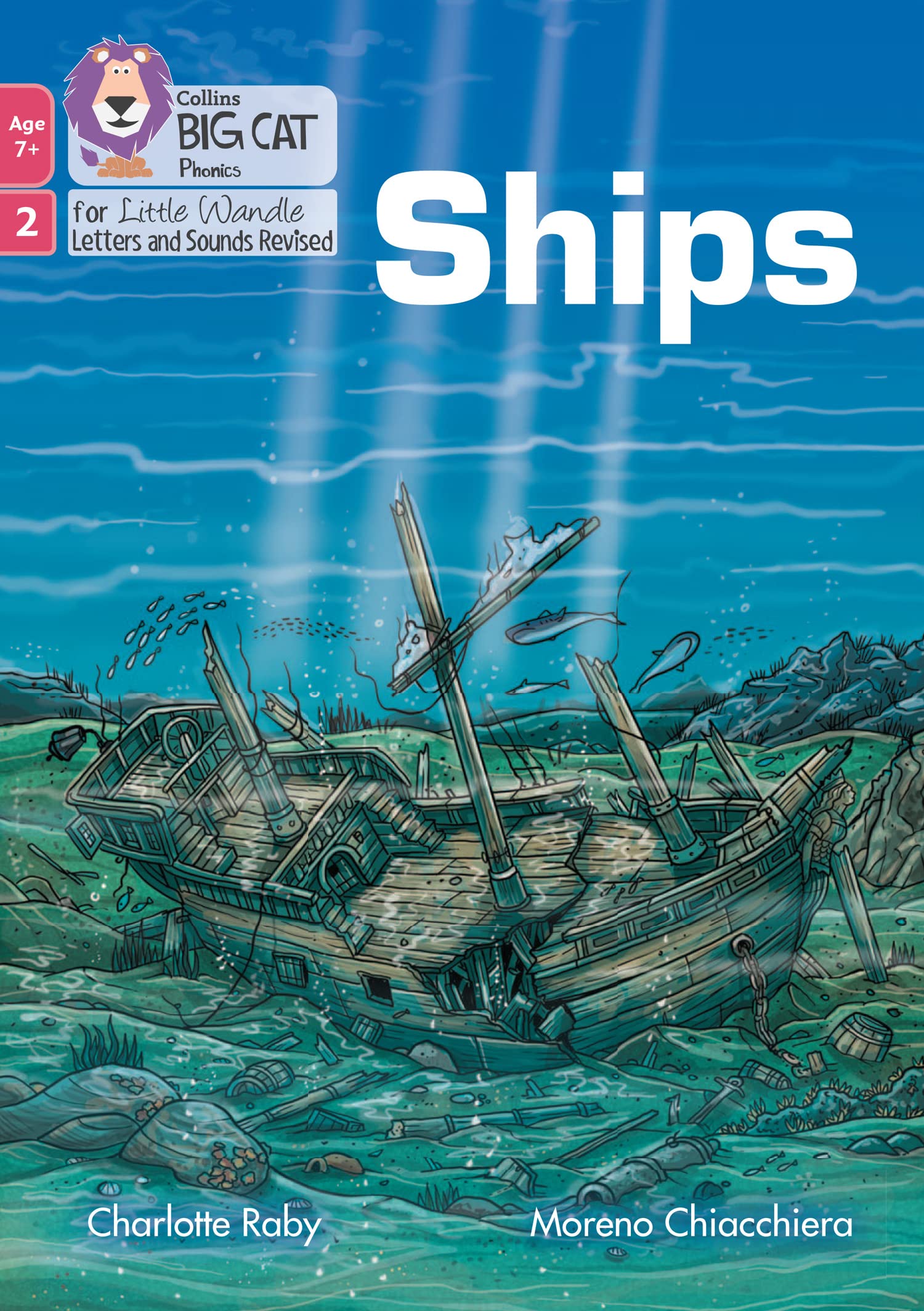 Ships: Phase 2 Set 5 Blending practice (Big Cat Phonics... - Raby, Charlotte