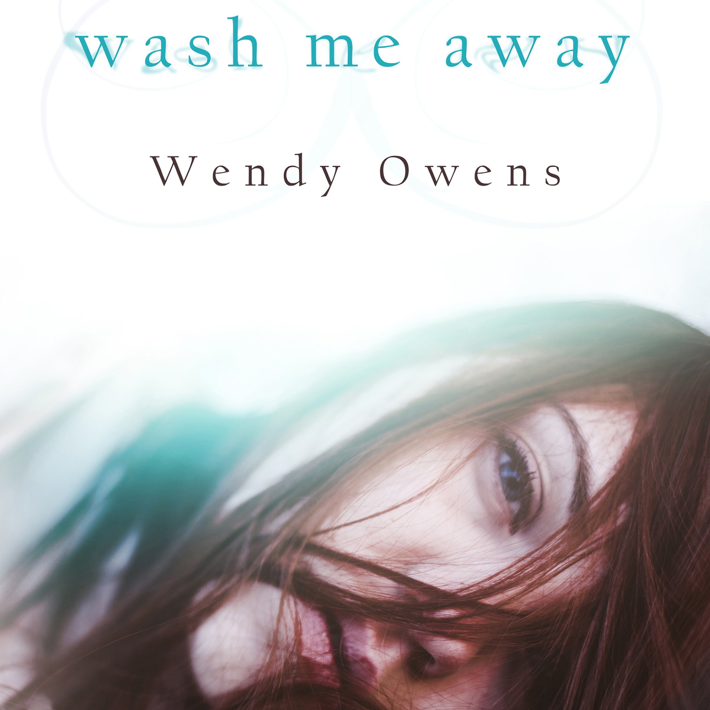 Wash Me Away