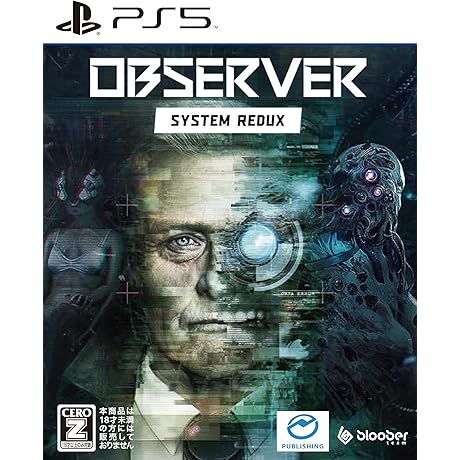 Observer: System Redux [CERO Rating &quot;Z&quot;]
