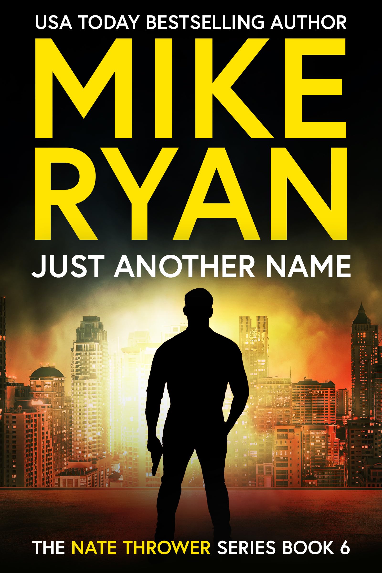 Just Another Name (The Nate Thrower Series Book 6)