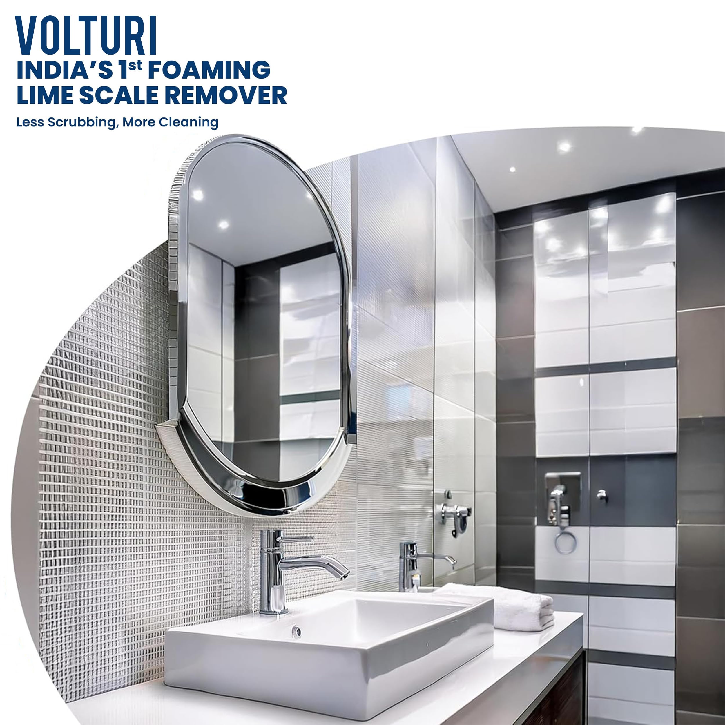 VOLTURI Tap Cleaner & Limescale Remover, India’s 1st Foaming Formulation for Reduced Scrubbing Effort, Non-Toxic, All Purpose Cleaner Suitable for Bathroom, Tap, Shower, Tiles, Mirror (500 ML, Pack 1) - Image 2 thumbnail