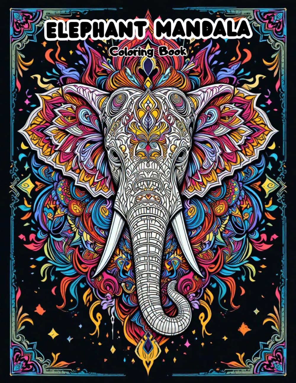 Elephant Spirit Art Therapy: 50 Intricate Mandala Patterns for Mindfulness and Anti-Anxiety