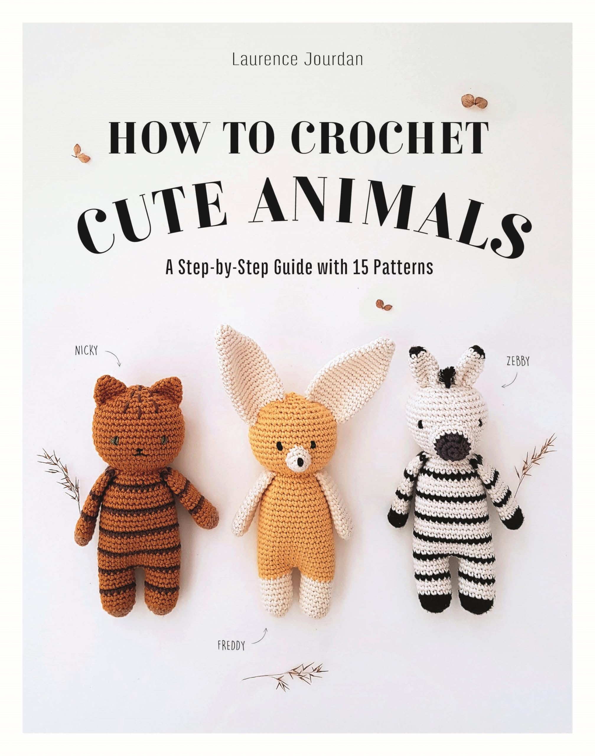 How to Crochet Cute Animals (A Step-by-step Guide with 15 Patterns)
