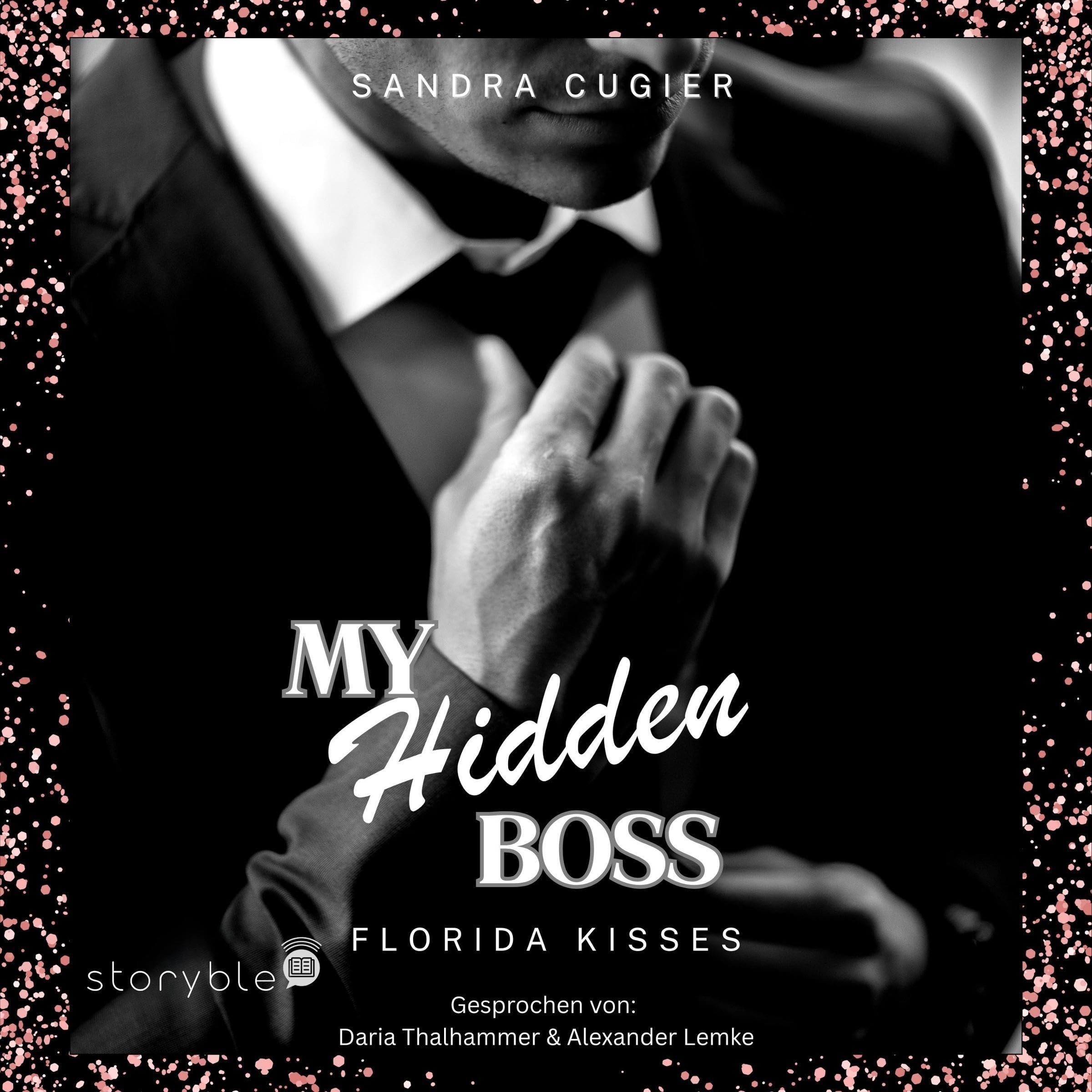 My Hidden Boss - Florida Kisses (German Edition)