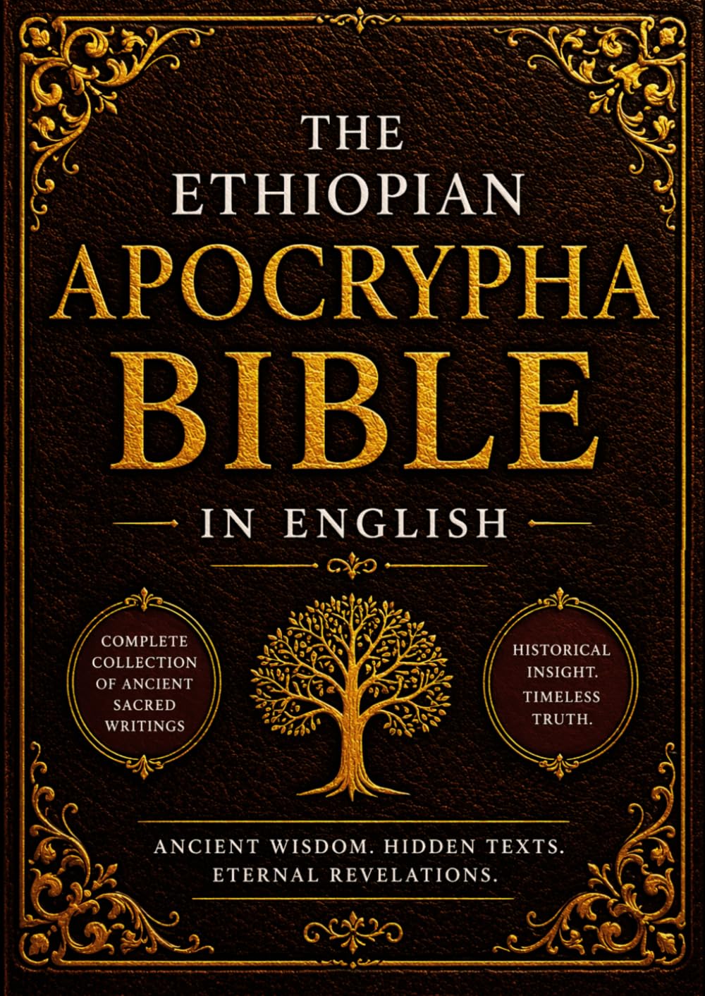 The Ethiopian Apocrypha Bible in English (Large Print): Complete Collection of Ancient Religious Texts Including Enoch, Tobit, Judith, Baruch, Esdras, and Early Jewish Writings