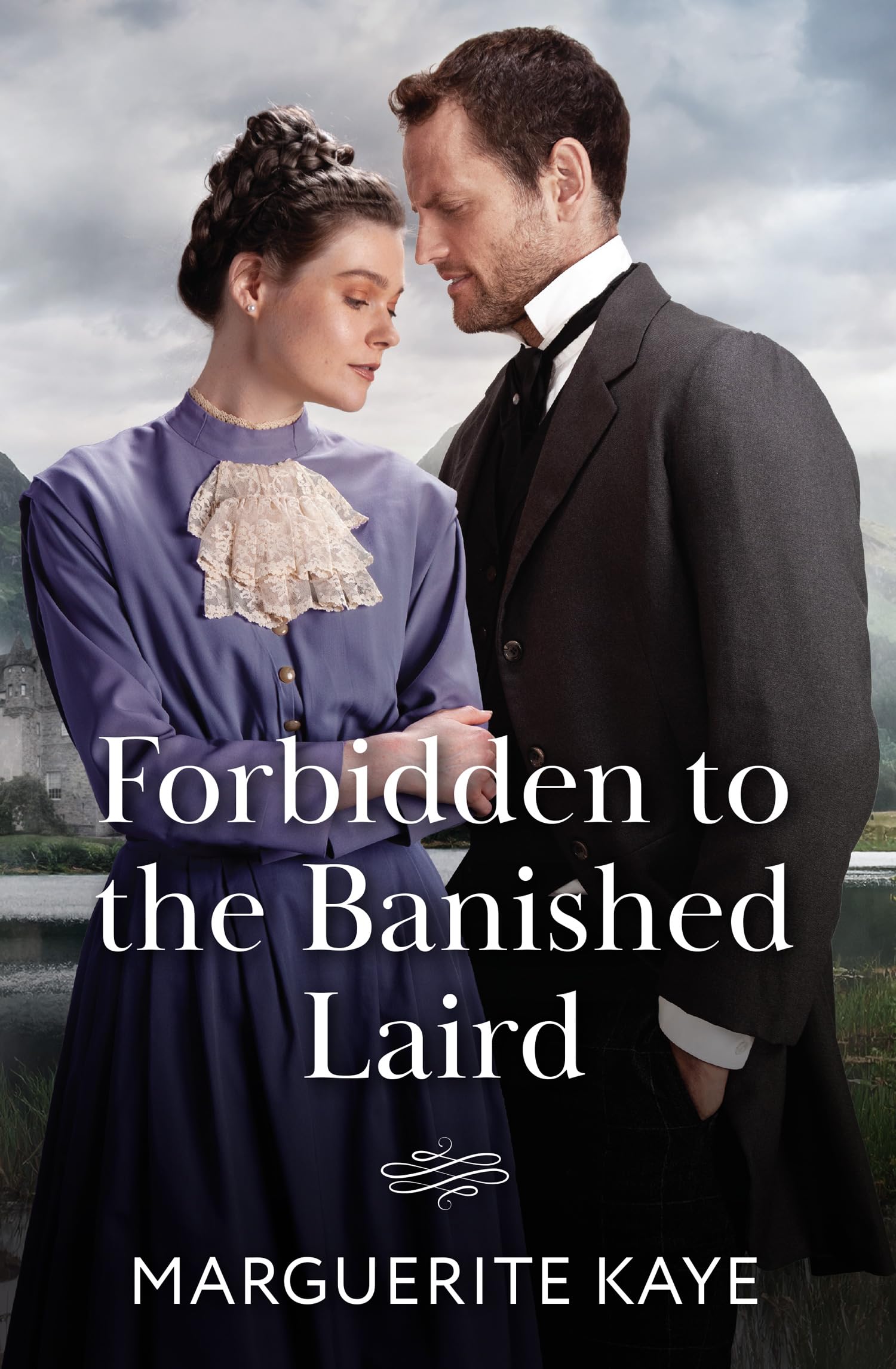 Forbidden To The Banished Laird: A forced proximity Victorian romance perfect for fans of broody bosses and forbidden love in 2026!