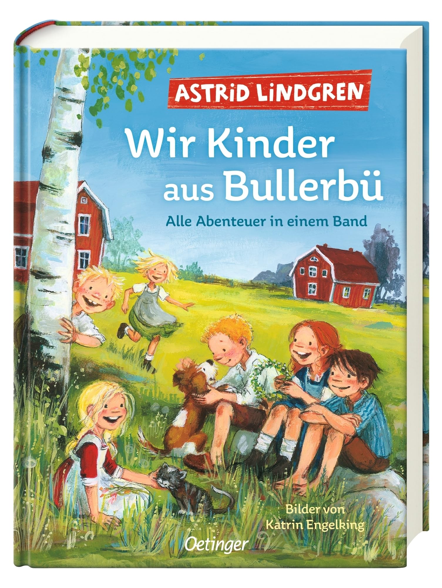 Wir Kinder aus Bullerbü. Alle Abenteuer in einem Band: Modern und farbig illustriert von Katrin Engelking: 1-3