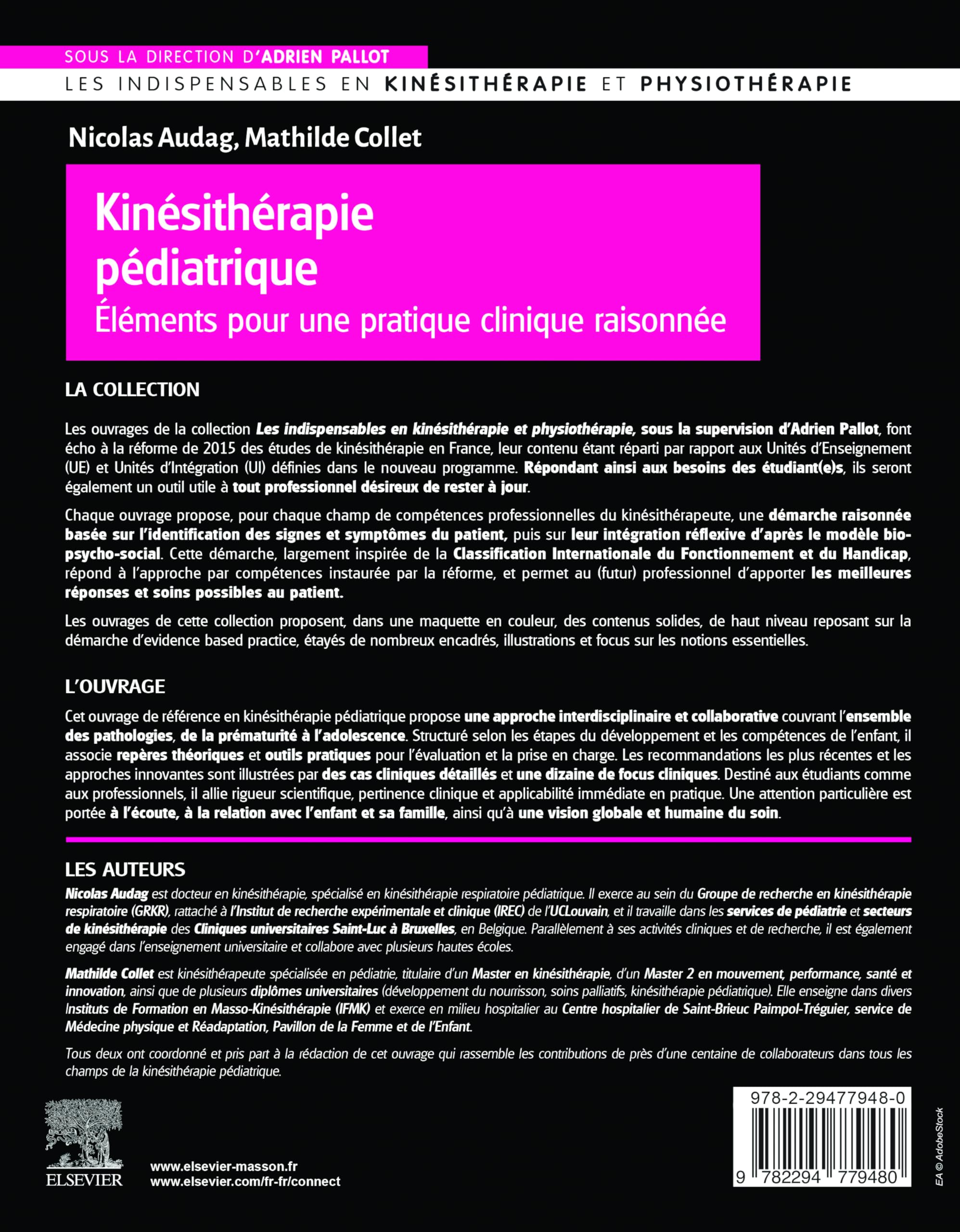 Kinésithérapie pédiatrique: Eléments pour une pratique clinique raisonnée