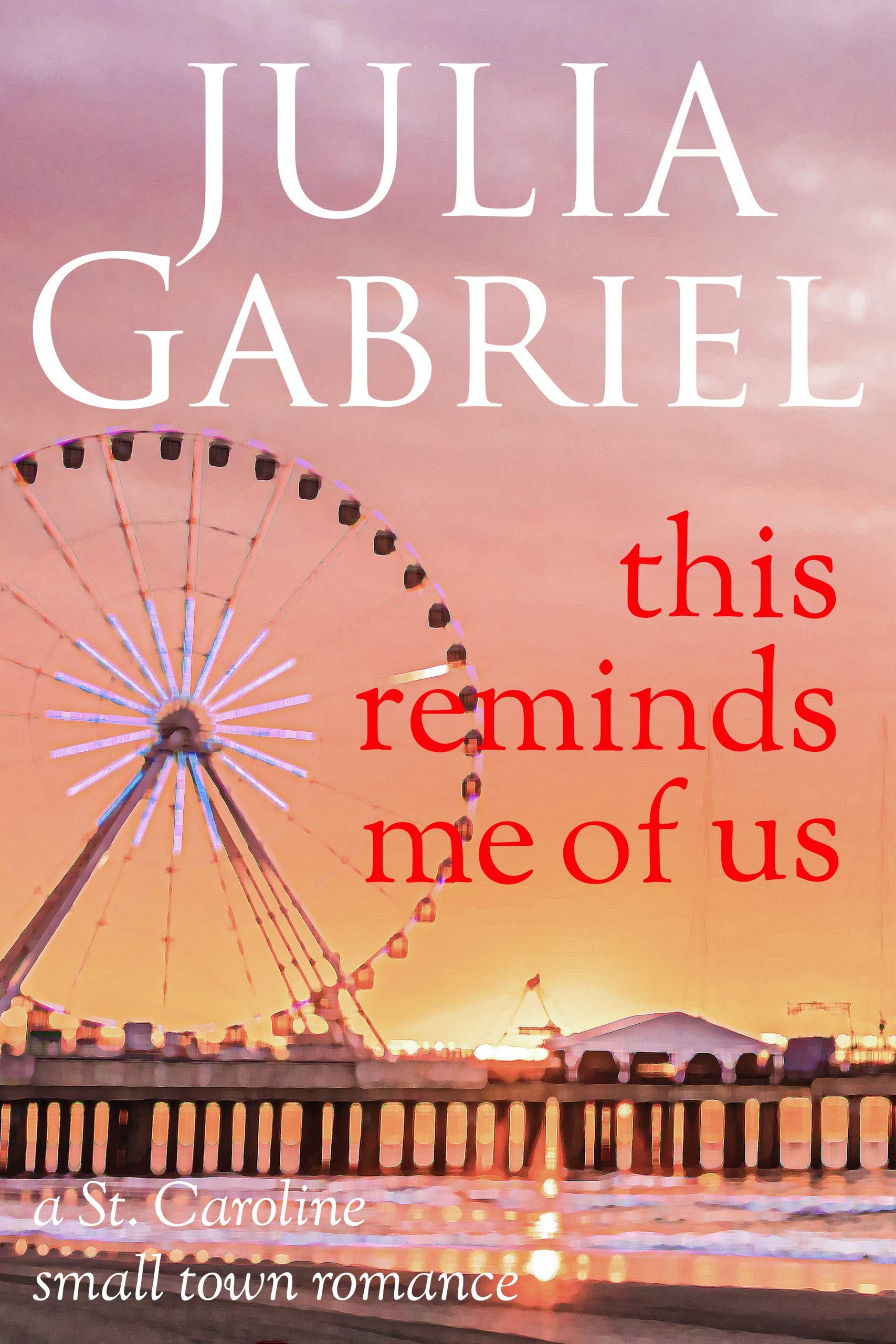 This Reminds Me of Us: 3 (St. Caroline)