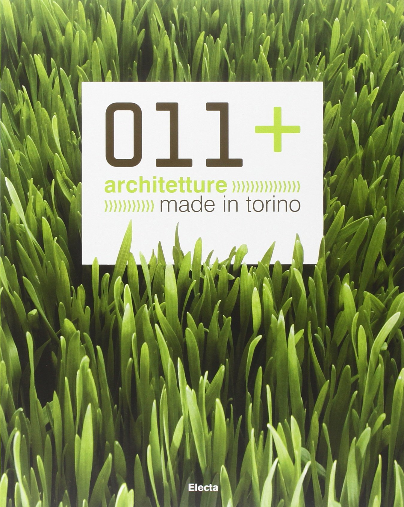 011 Architetture Made in Torino monographie urbanisme contemporain