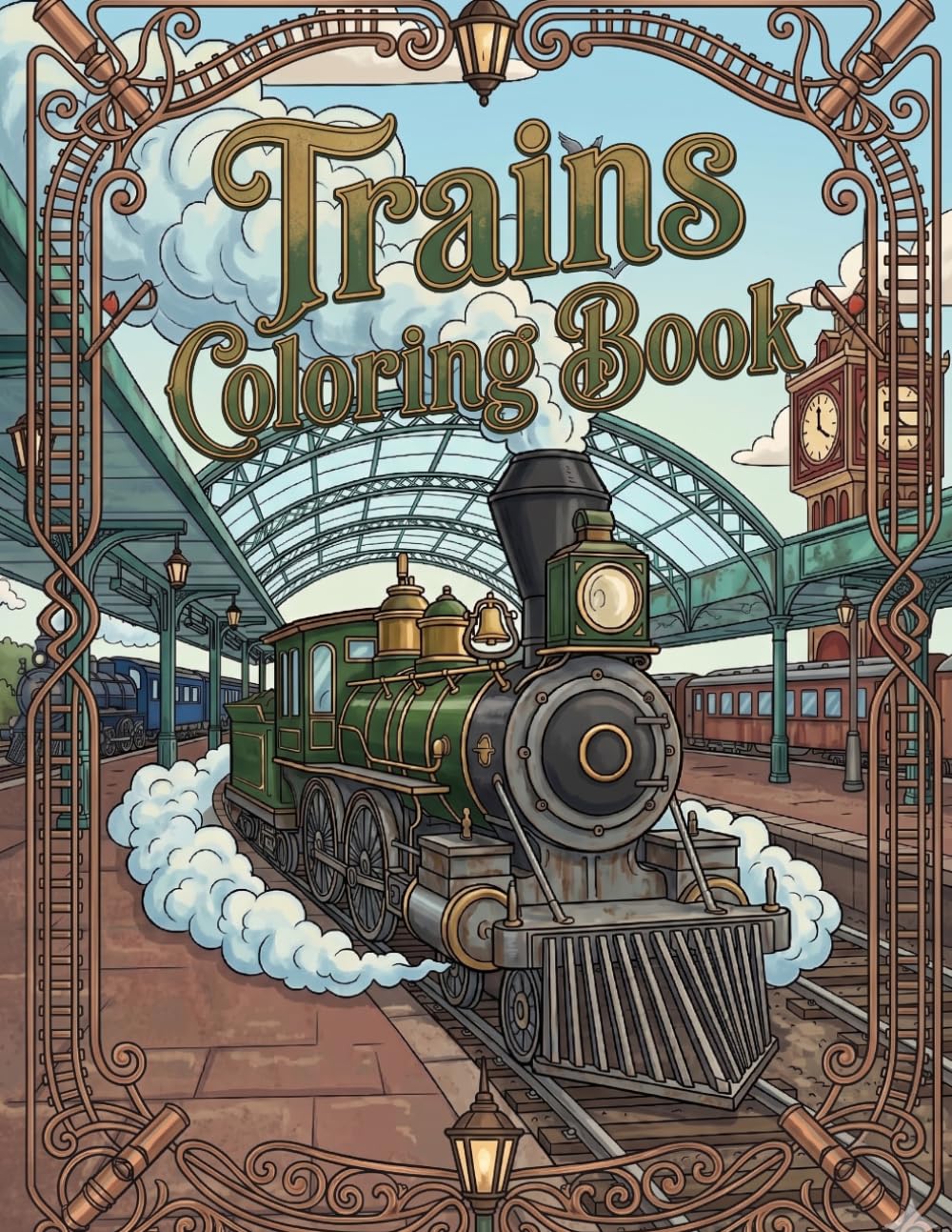 Trains Coloring Book: A Dazzling Coloring Book With Amazing Trains, For Kids, Teens & Adults, Beautiful And Cozy Pictures, Perfect For Comfort ... Beautiful Ilustrations, Relaxing And Easy