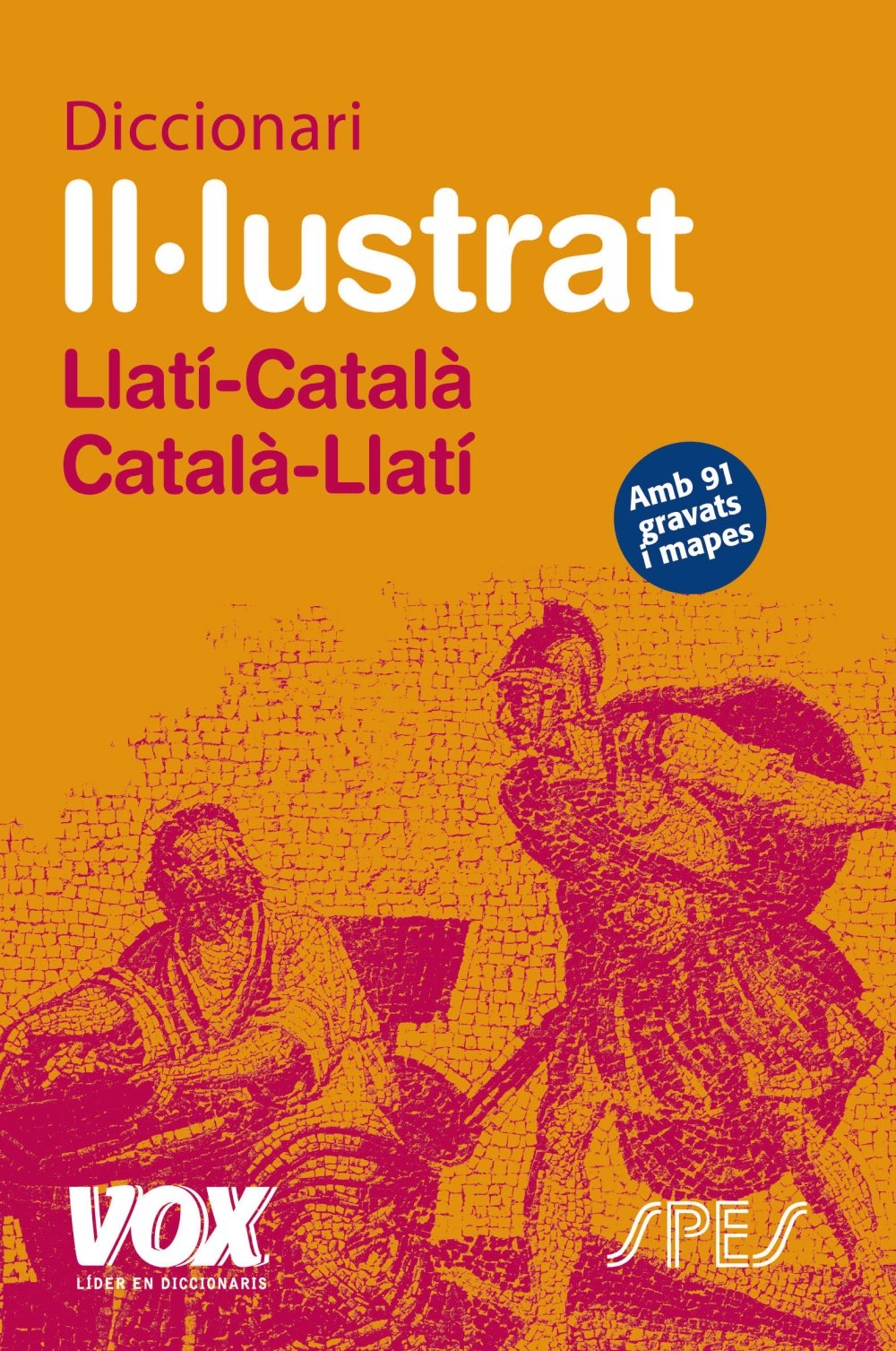 Diccionari II·lustrat Llatí. Llatí-Català/ Català-Llatí (Vox - Lenguas Clásicas)
