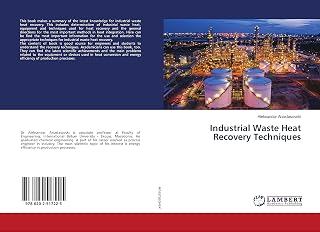 Industrial Waste Heat Recovery Techniques