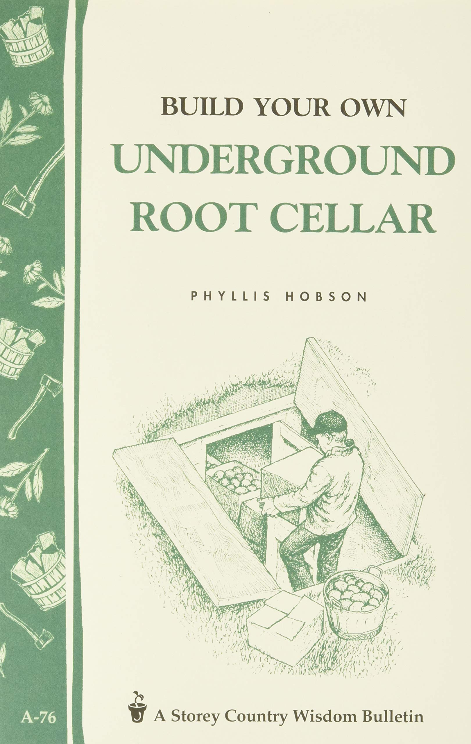 Build Your Own Underground Root Cellar