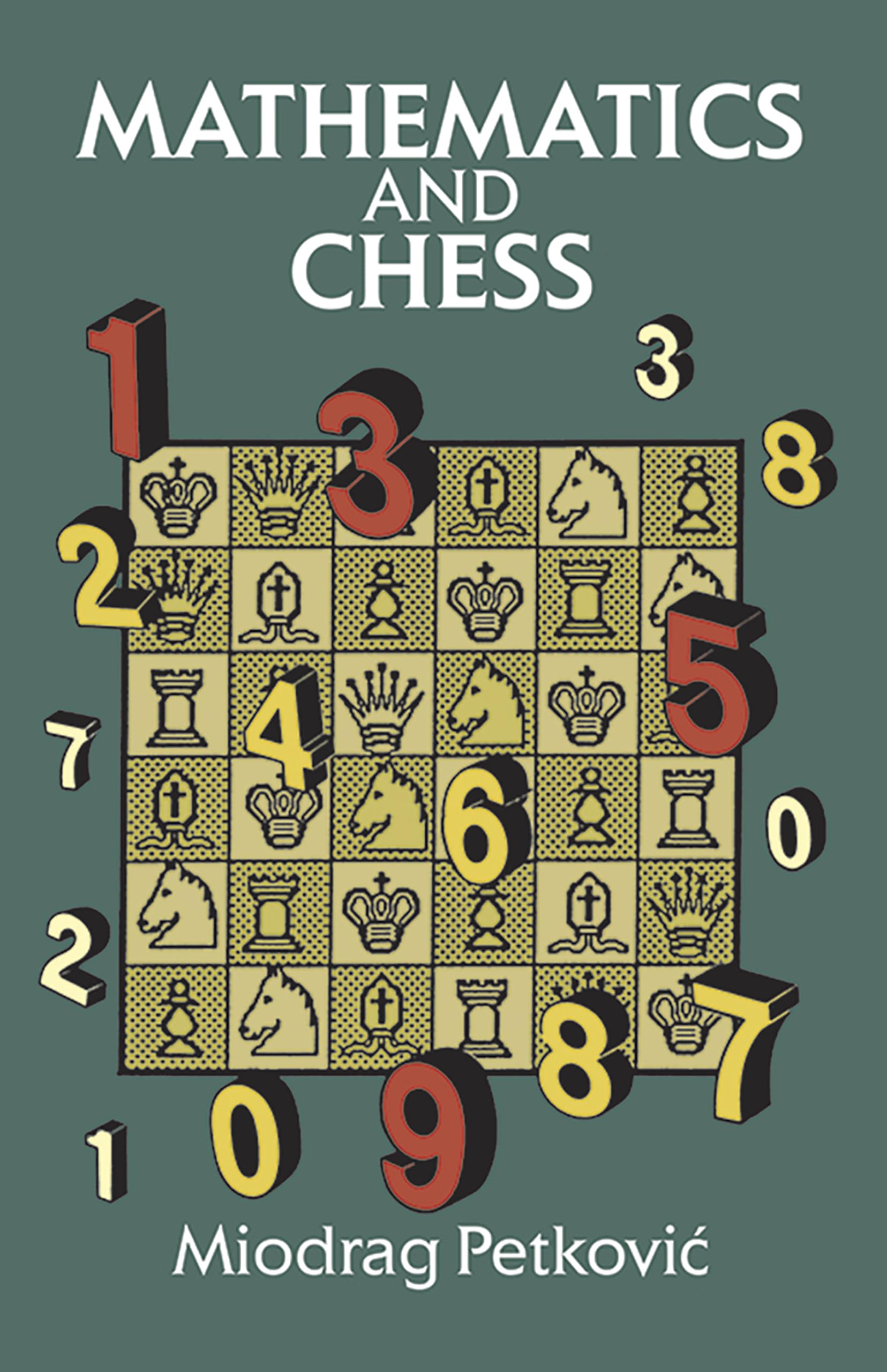 Mathematics and Chess (Dover Math Games & Puzzles)